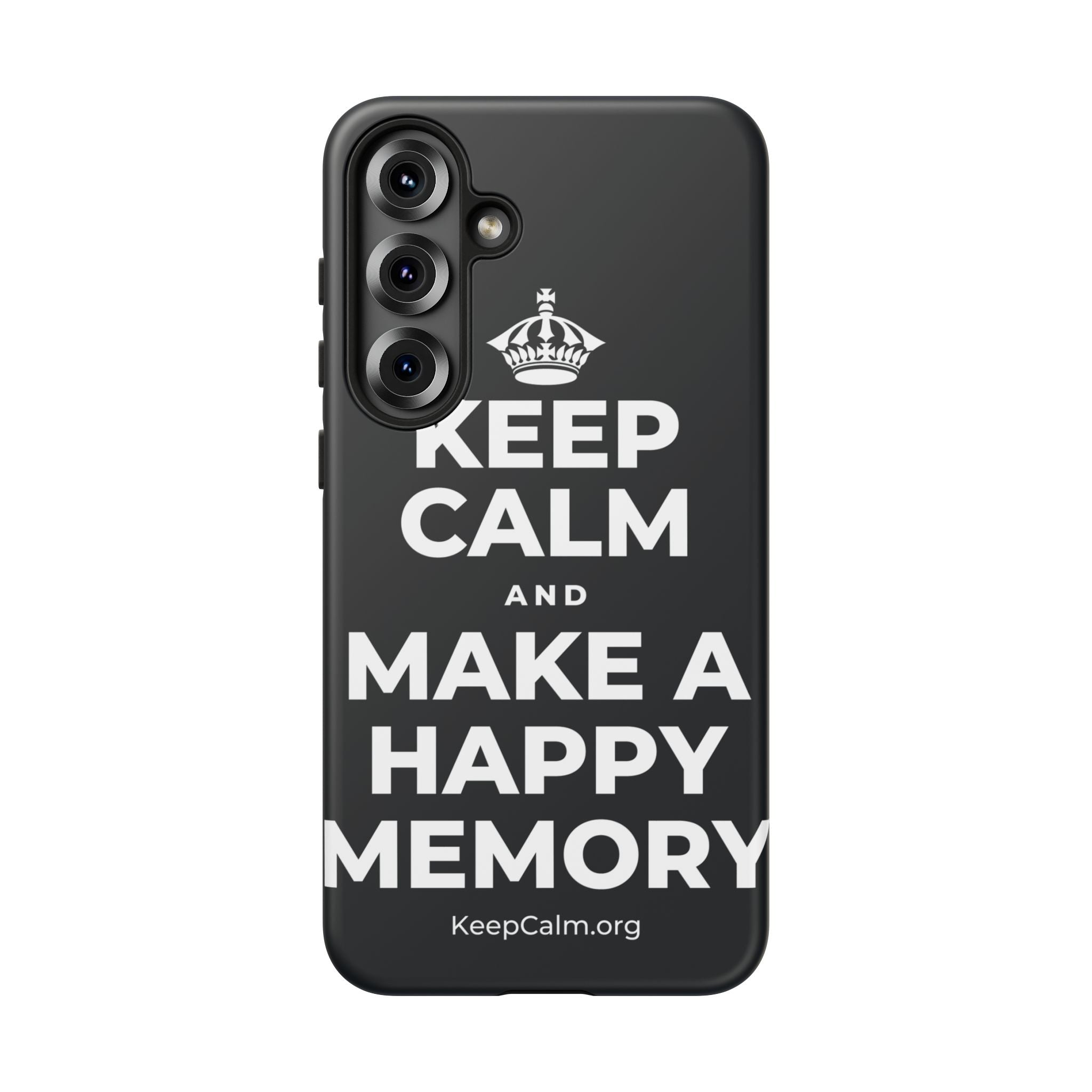KEEP CALM AND MAKE A HAPPY MEMORY Phone Case (Dark)