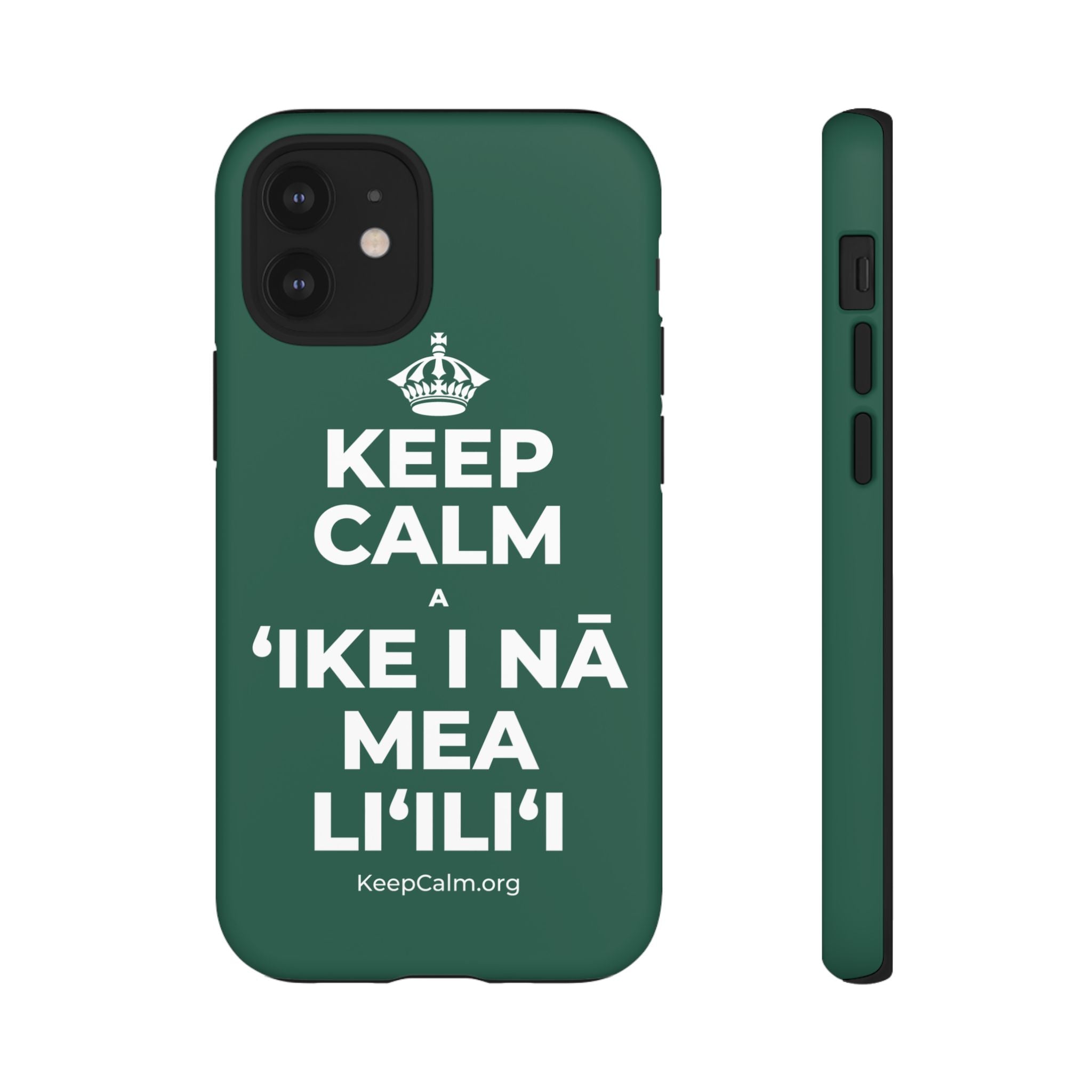 KEEP CALM A ʻIKE I NĀ MEA LIʻILIʻI Phone Case