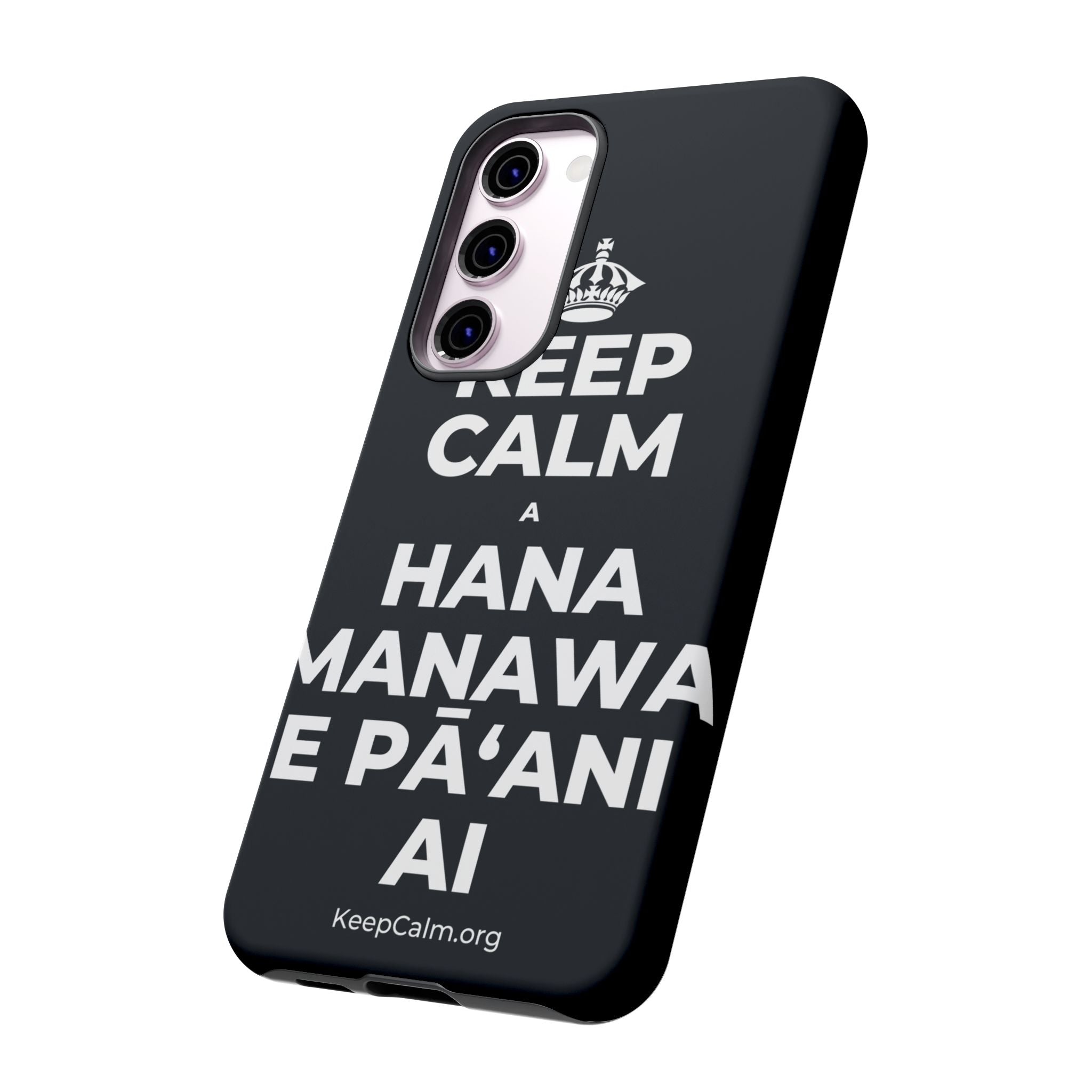 KEEP CALM A HANA MANAWA E PĀʻANI AI Phone Case (Dark)