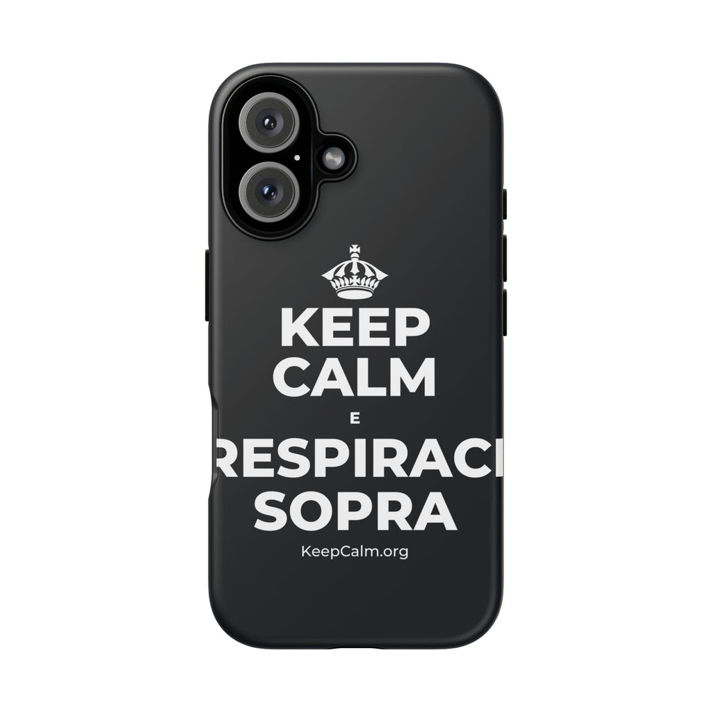 KEEP CALM E RESPIRACI SOPRA Phone Case (Dark)