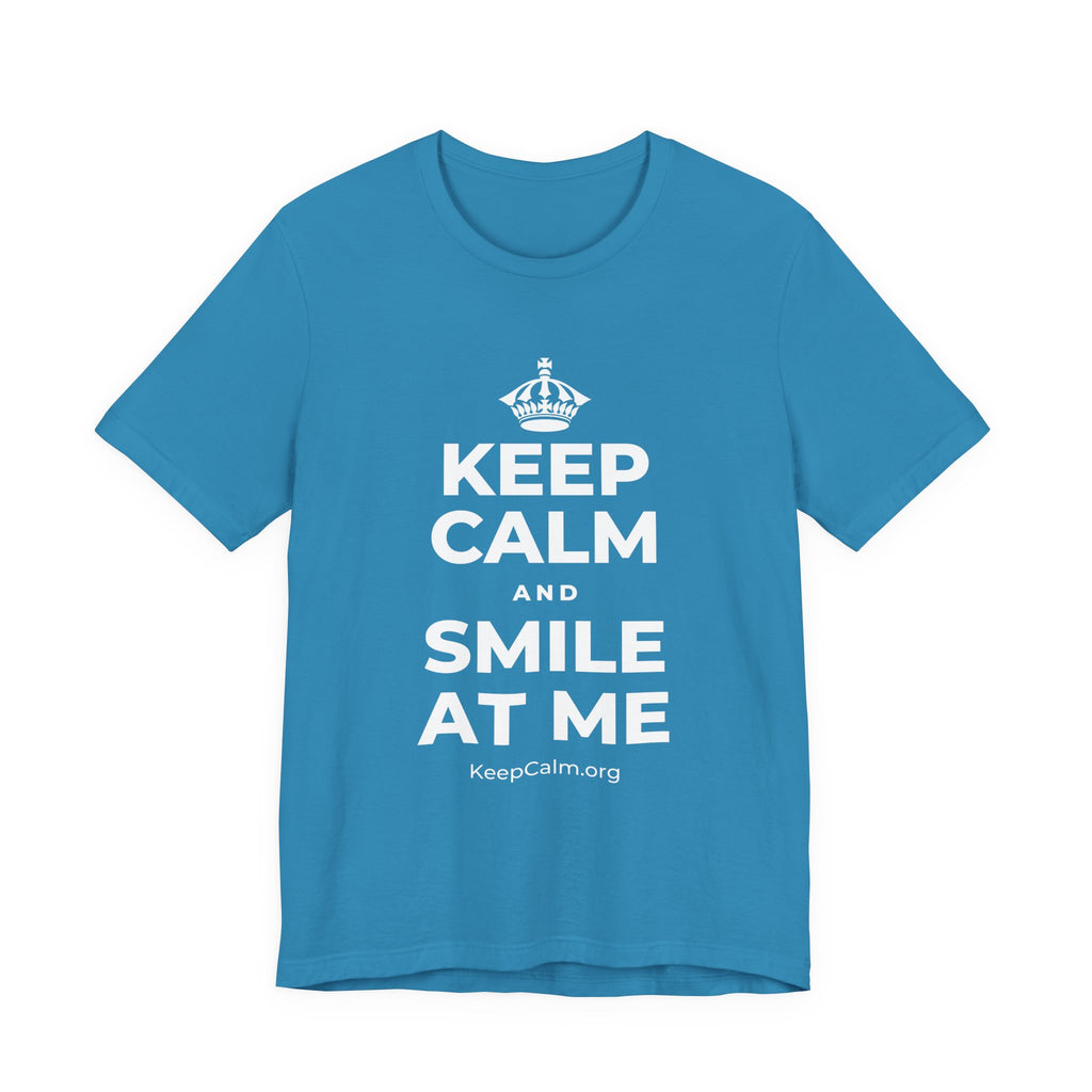 KEEP CALM AND SMILE AT ME T-Shirt (White–Asphalt)