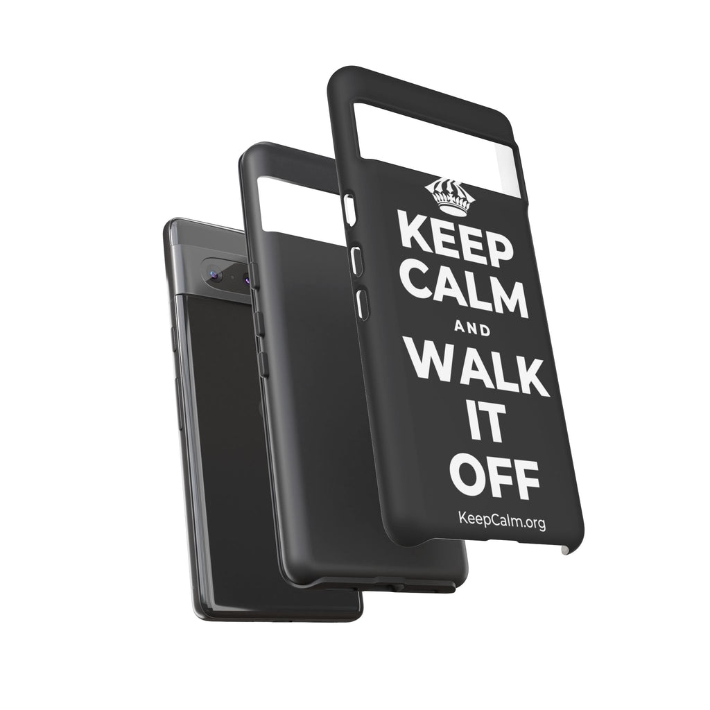 KEEP CALM AND WALK IT OFF Phone Case