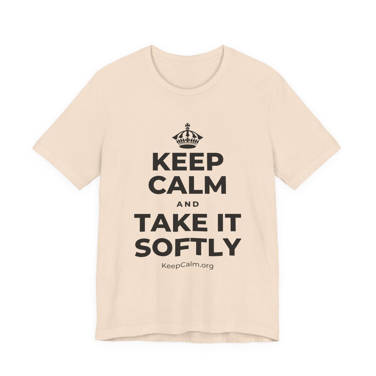 KEEP CALM AND TAKE IT SOFTLY T-Shirt (Soft Cream–Heather Mauve)