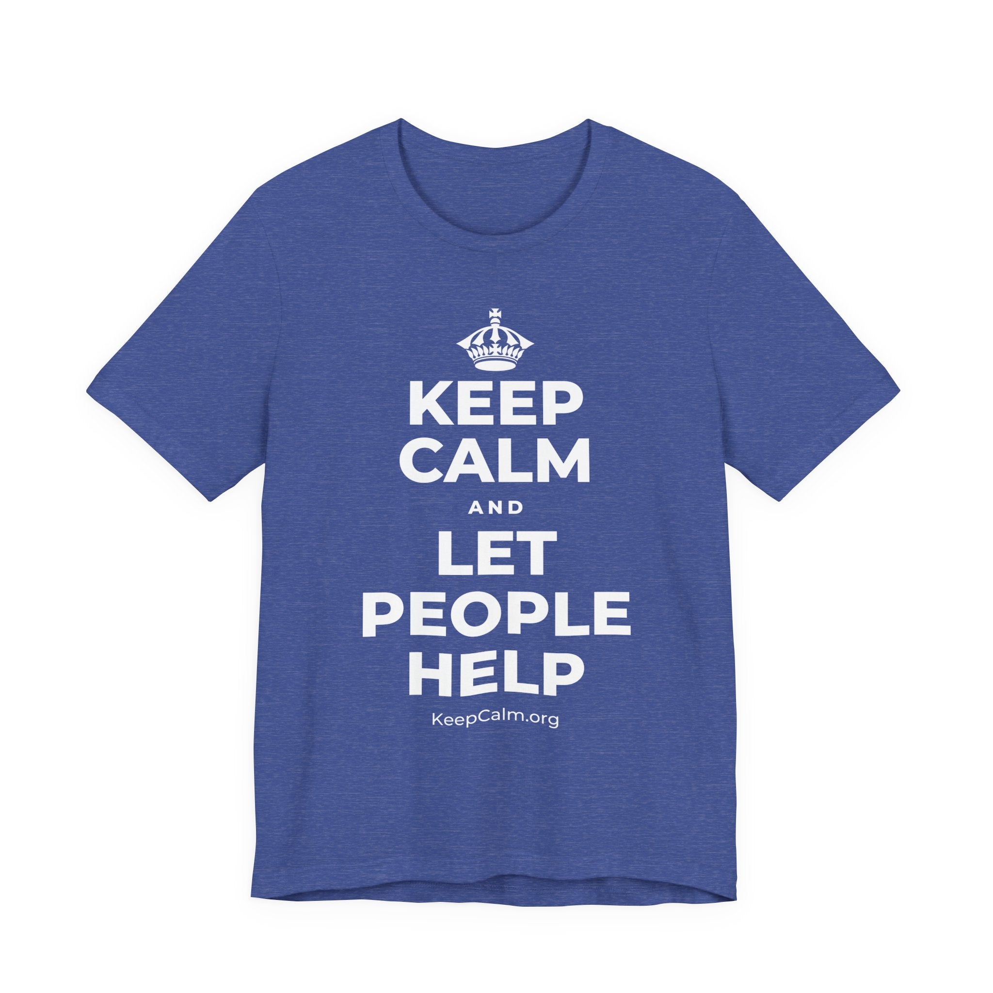 KEEP CALM AND LET PEOPLE HELP T-Shirt (Baby Blue–Silver)