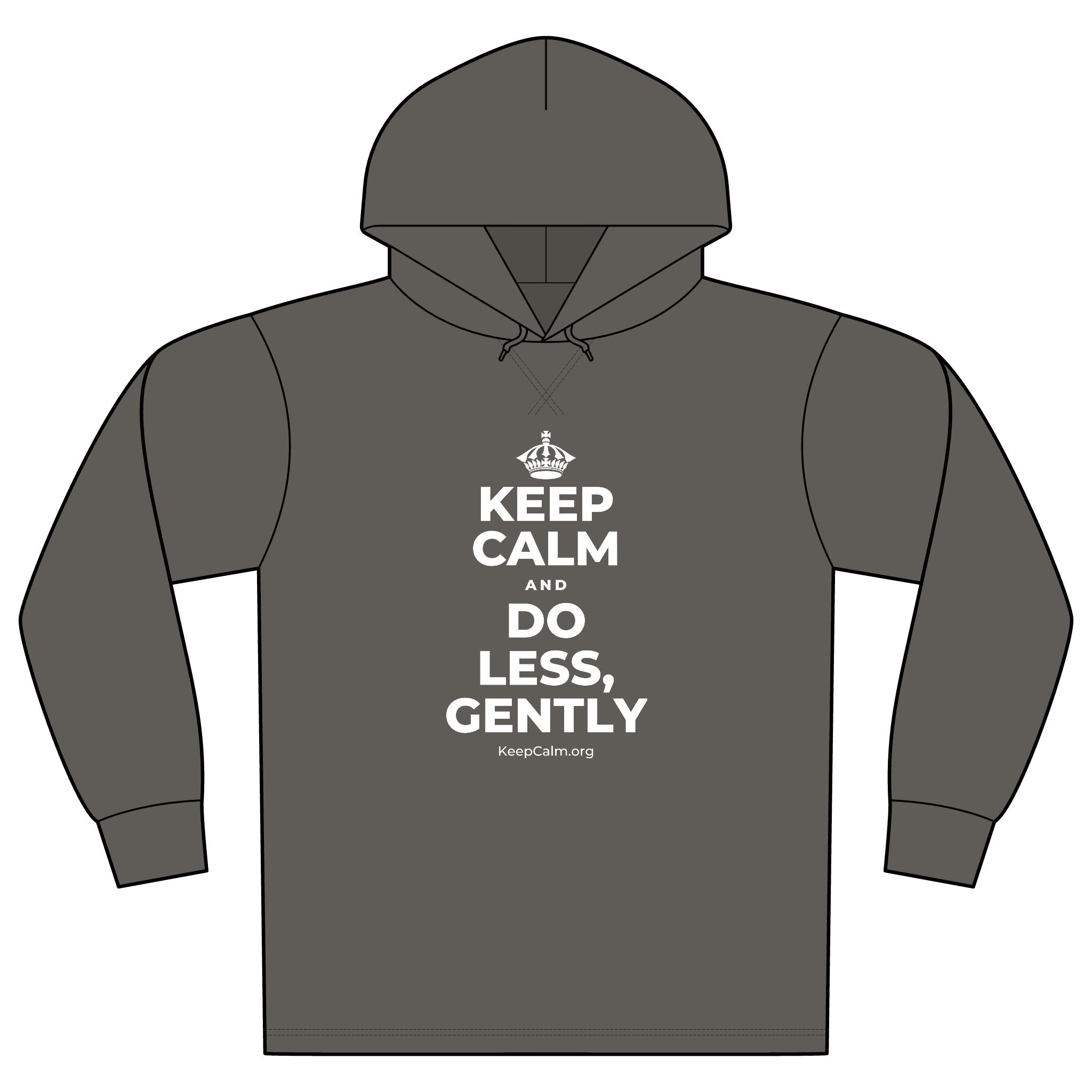 KEEP CALM AND DO LESS, GENTLY Organic Hoodie Tee