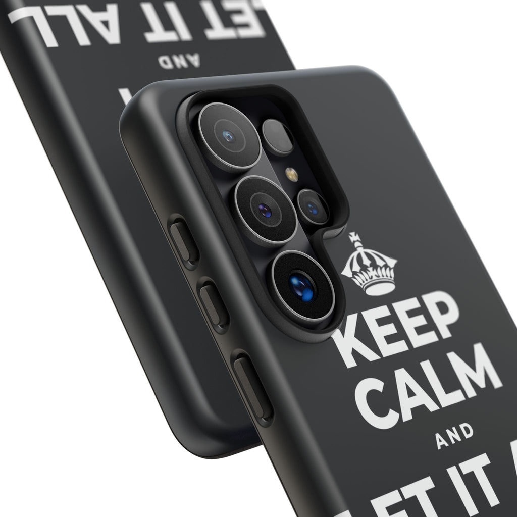 KEEP CALM AND LET IT ALL FALL AWAY Phone Case (Dark)