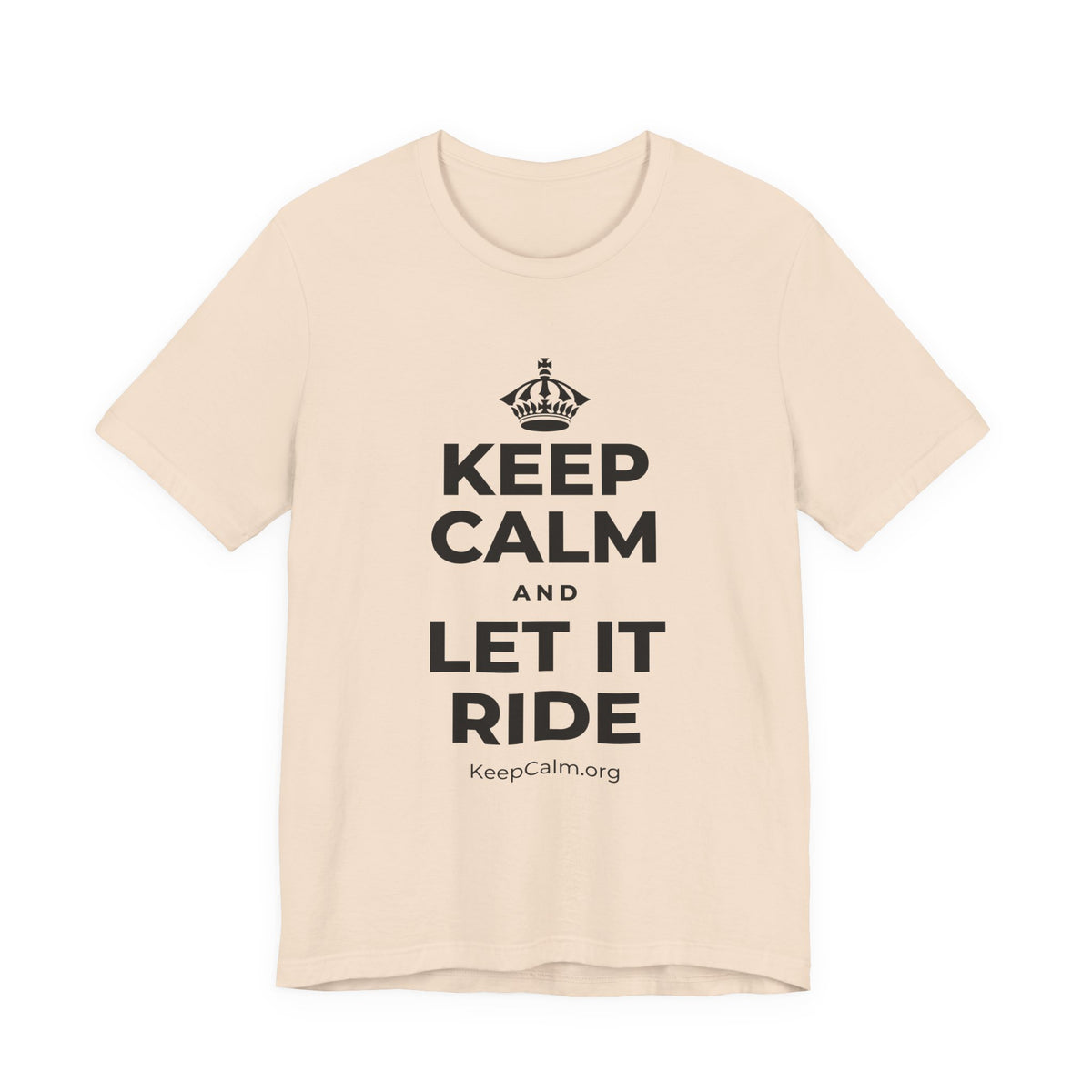 KEEP CALM AND LET IT RIDE T-Shirt (Soft Cream–Heather Mauve)