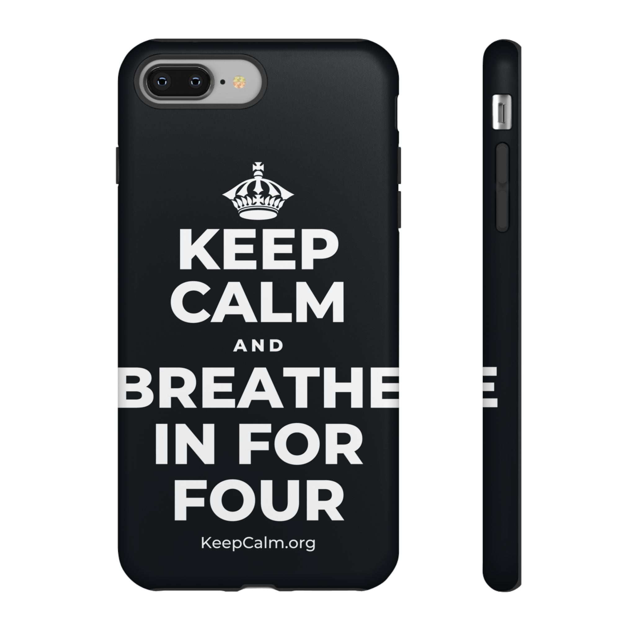 KEEP CALM AND BREATHE IN FOR FOUR Phone Case (Dark)