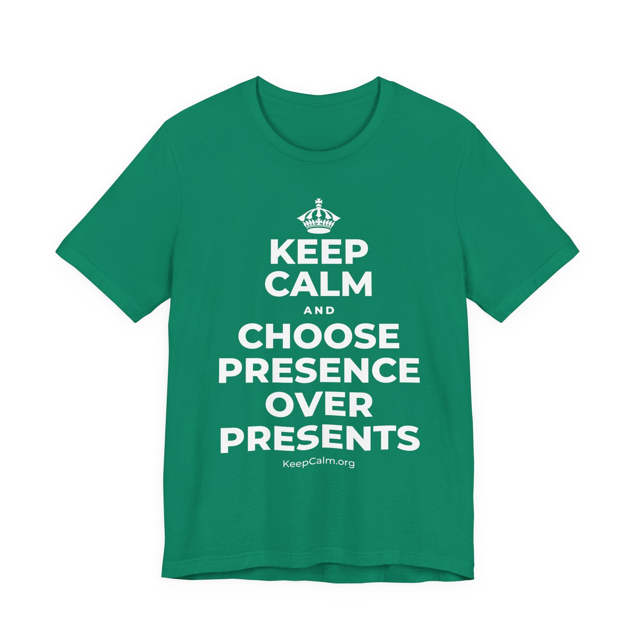 KEEP CALM AND CHOOSE PRESENCE OVER PRESENTS T-Shirt (White–Asphalt)