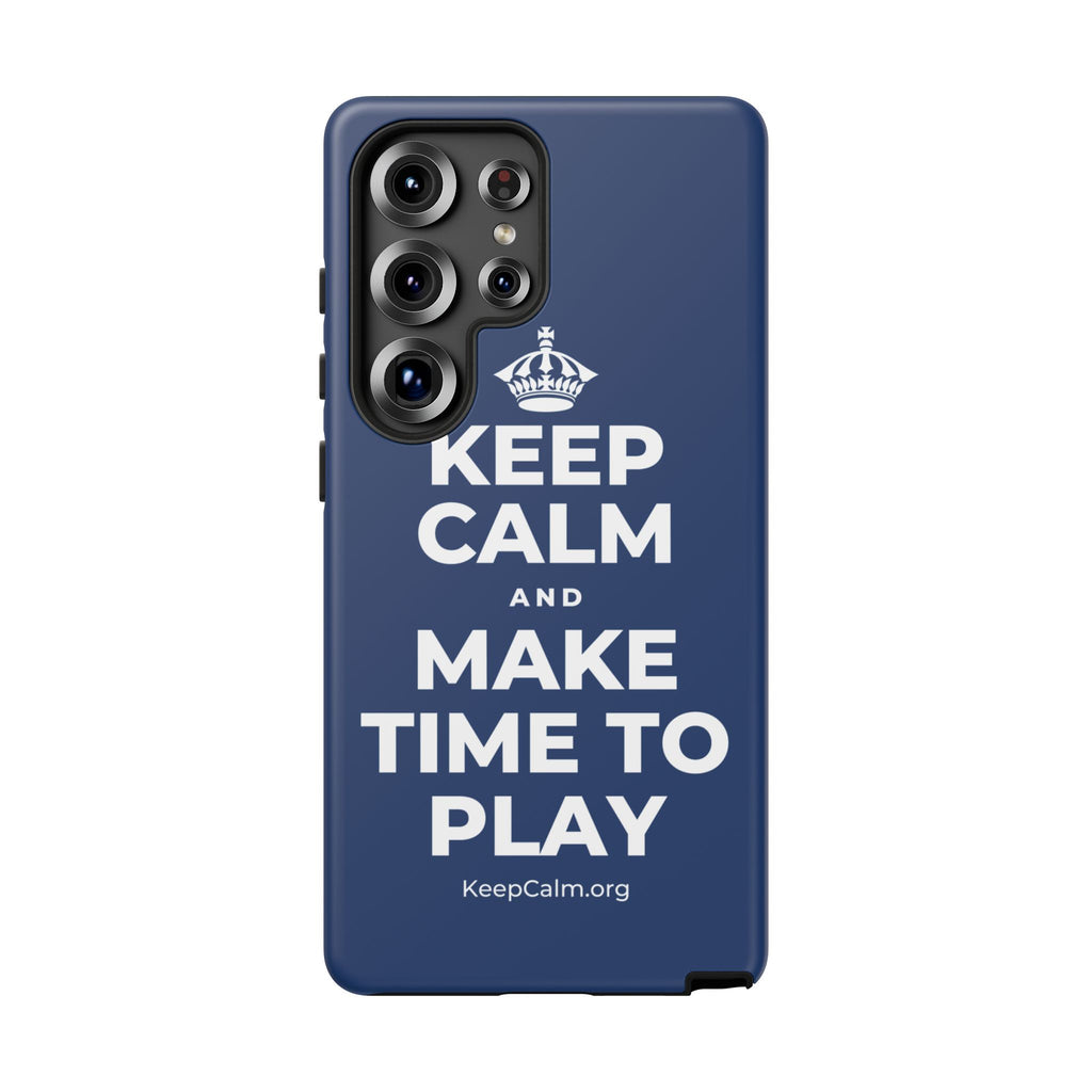 KEEP CALM AND MAKE TIME TO PLAY Phone Case