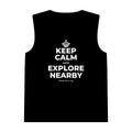KEEP CALM AND EXPLORE NEARBY Tank Top