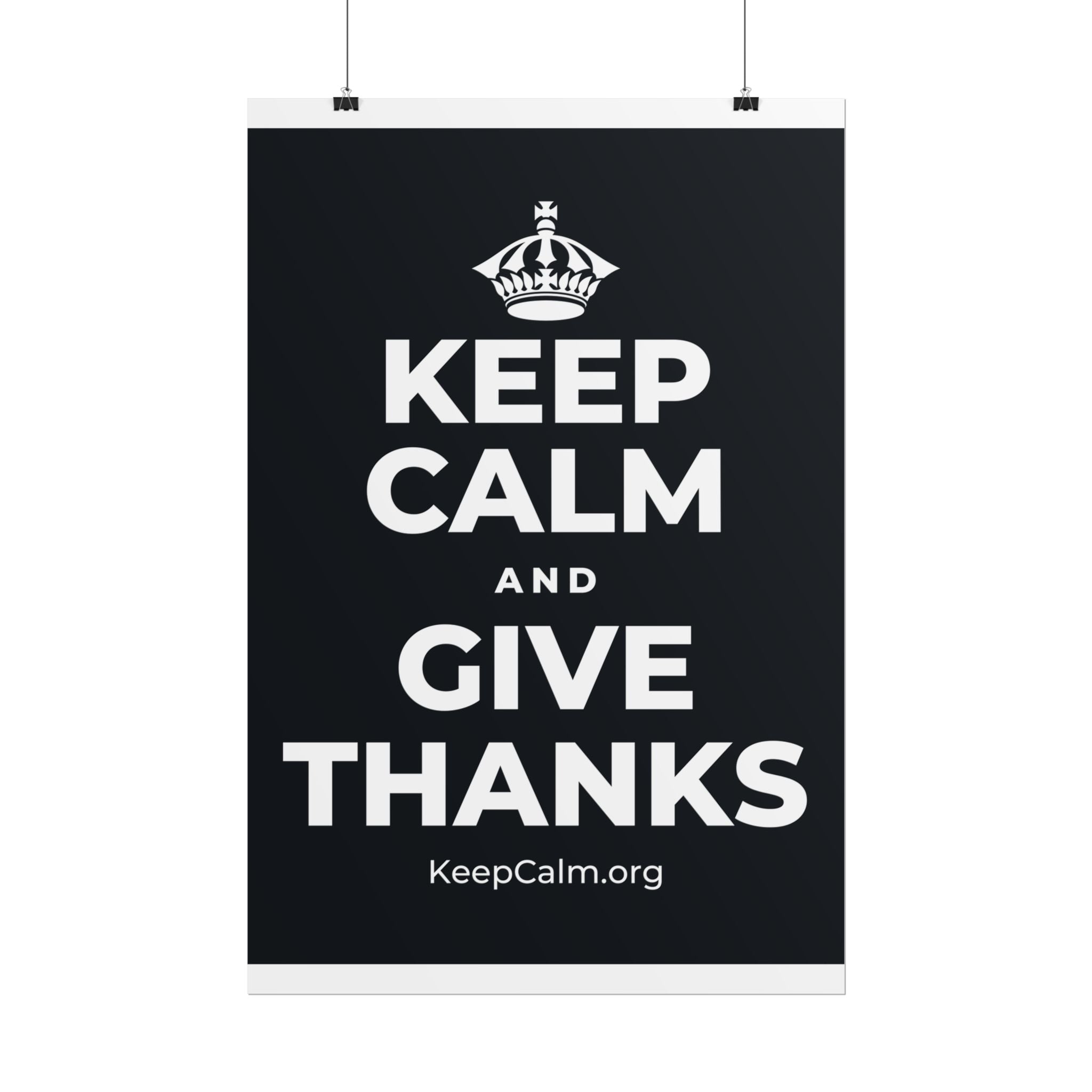 KEEP CALM AND GIVE THANKS Poster (Dark)