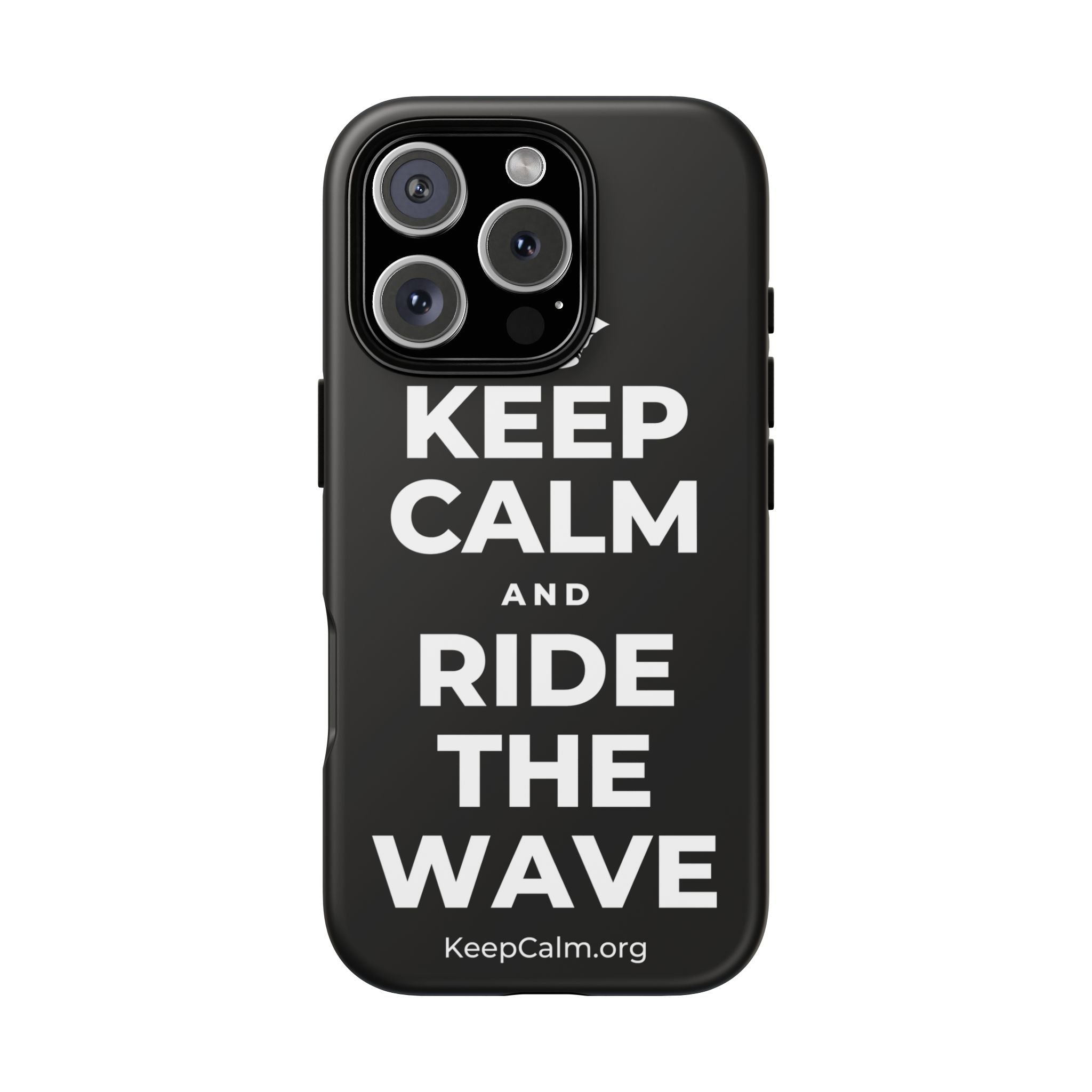 KEEP CALM AND RIDE THE WAVE Phone Case