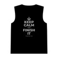 KEEP CALM AND FINISH IT Tank Top