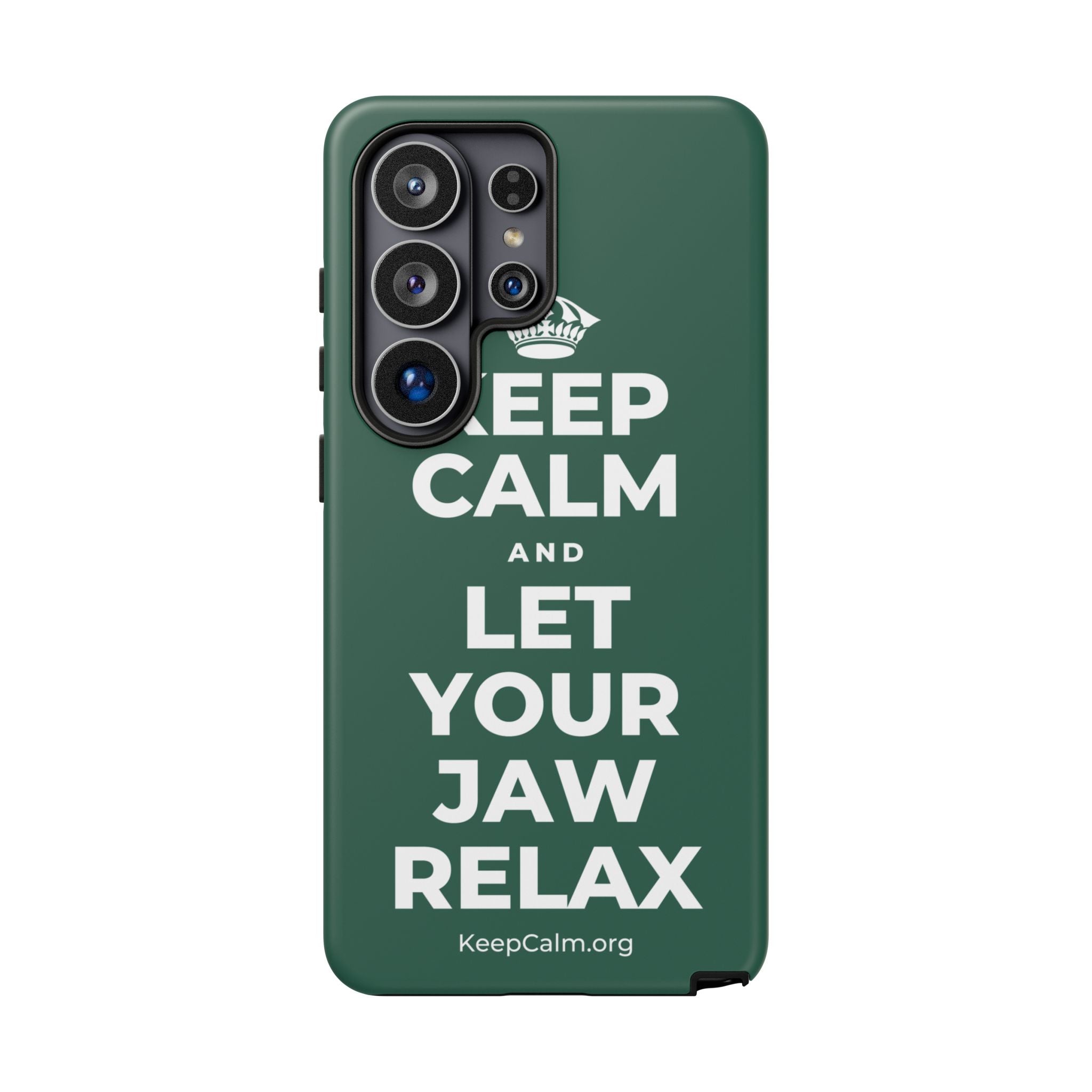 KEEP CALM AND LET YOUR JAW RELAX Phone Case