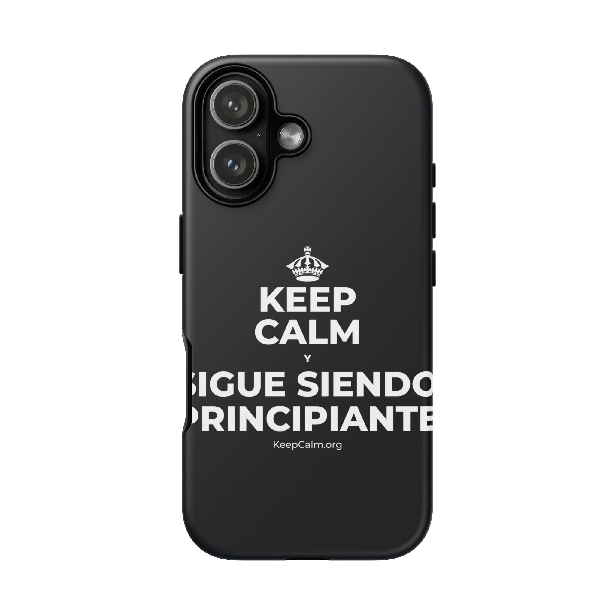 KEEP CALM Y SIGUE SIENDO PRINCIPIANTE Phone Case (Dark)