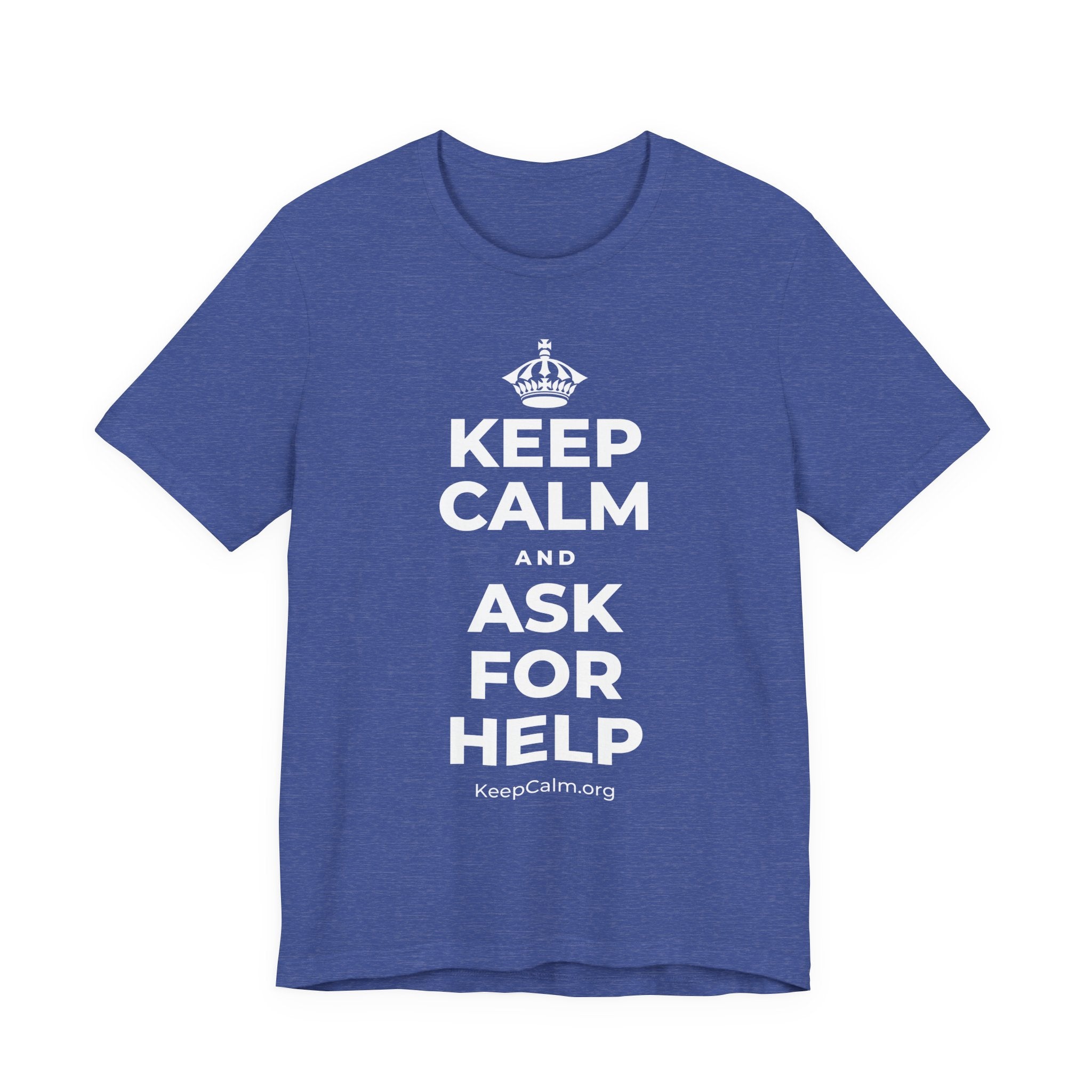 KEEP CALM AND ASK FOR HELP T-Shirt (Baby Blue–Silver)