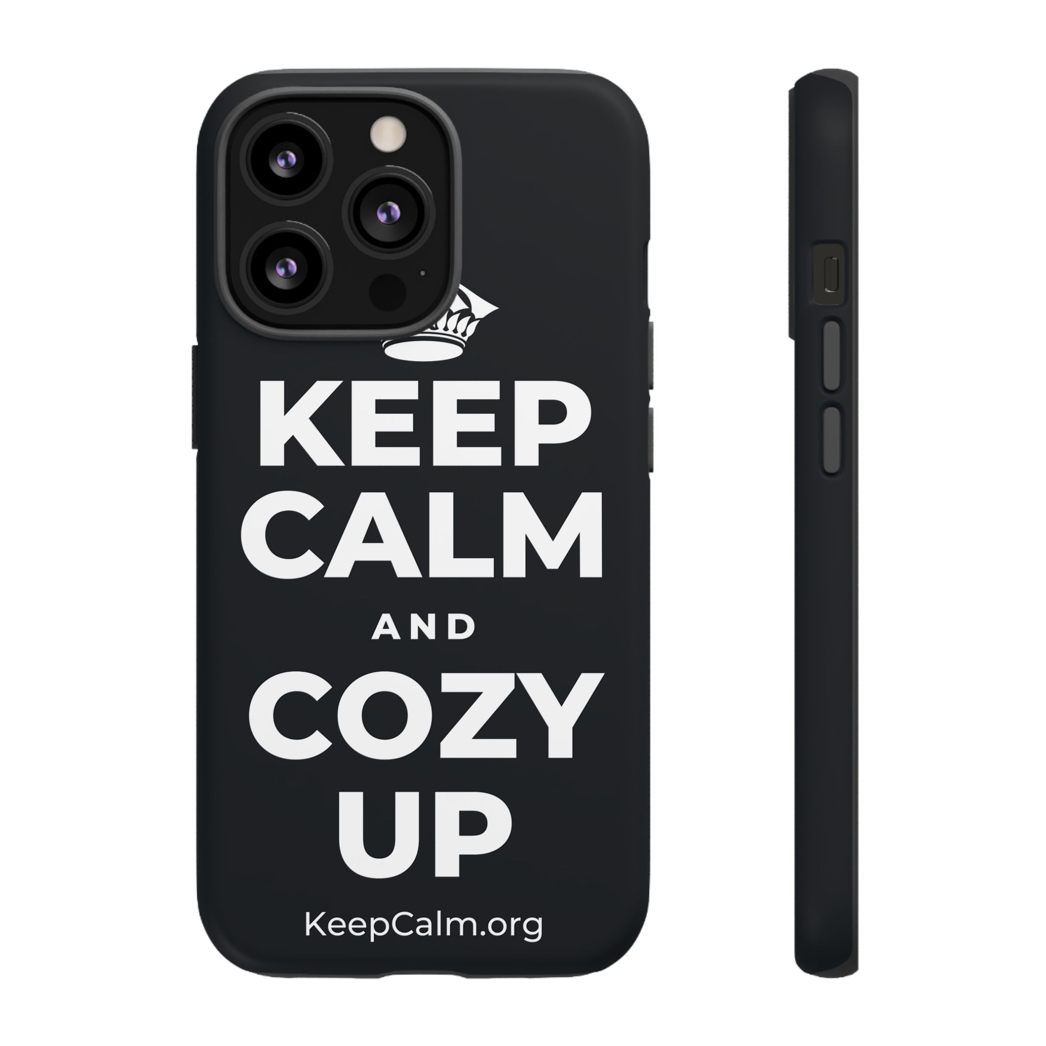 KEEP CALM AND COZY UP Phone Case (Dark)