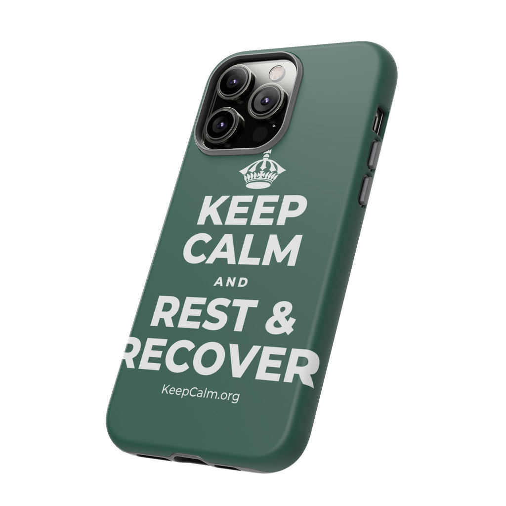 KEEP CALM AND REST & RECOVER Phone Case