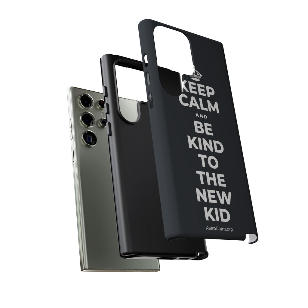 KEEP CALM AND BE KIND TO THE NEW KID Phone Case (Dark)