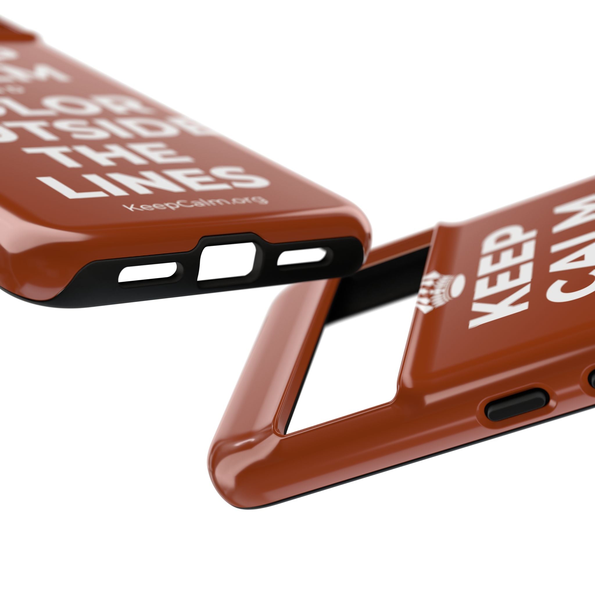 KEEP CALM AND COLOR OUTSIDE THE LINES Phone Case