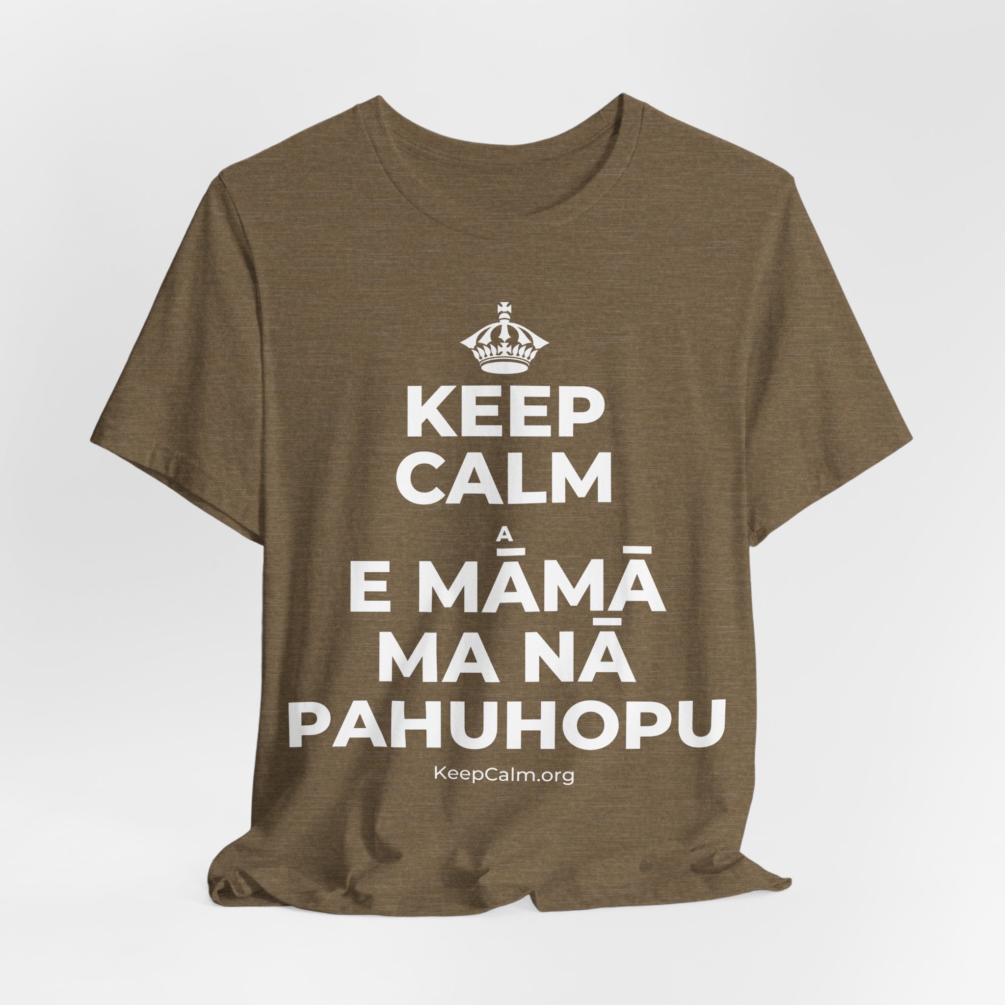KEEP CALM A E MĀMĀ MA NĀ PAHUHOPU T-Shirt (Soft Cream–Heather Mauve)