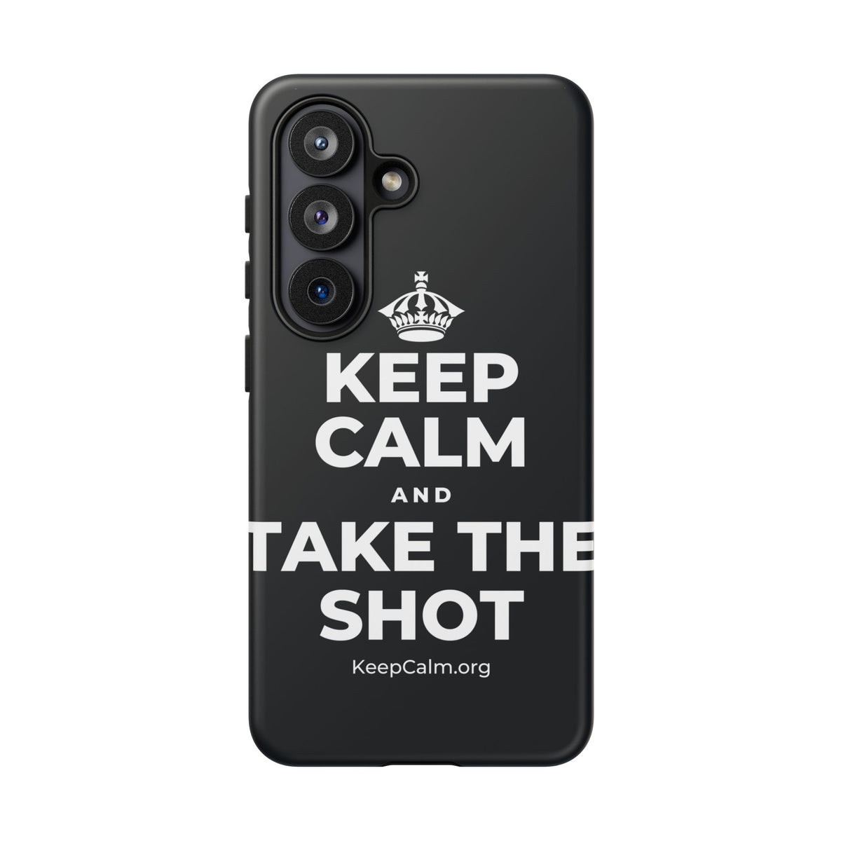 KEEP CALM AND TAKE THE SHOT Phone Case (Dark)