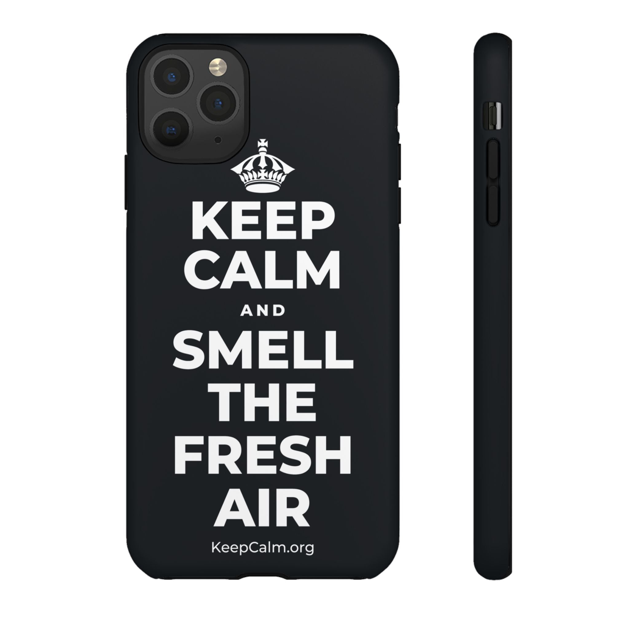 KEEP CALM AND SMELL THE FRESH AIR Phone Case (Dark)