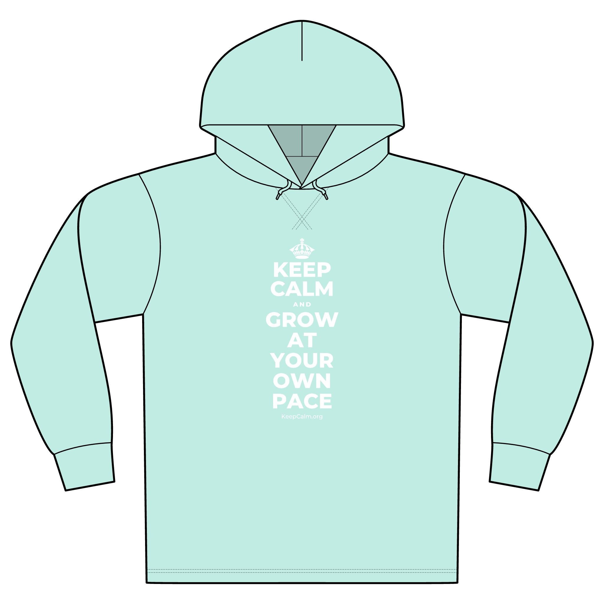 KEEP CALM AND GROW AT YOUR OWN PACE Organic Hoodie Tee