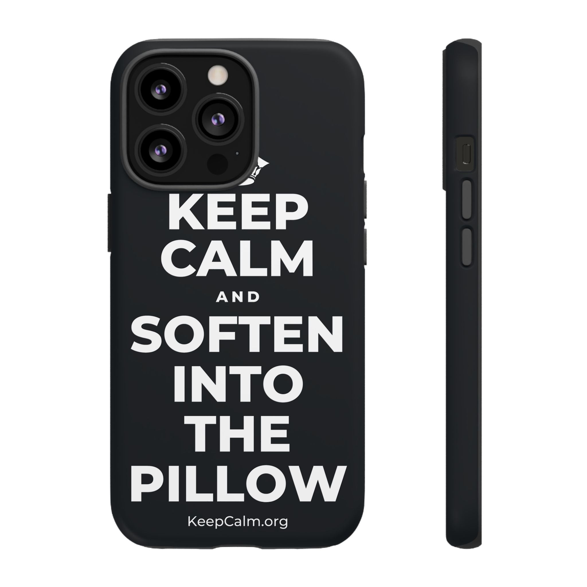 KEEP CALM AND SOFTEN INTO THE PILLOW Phone Case (Dark)
