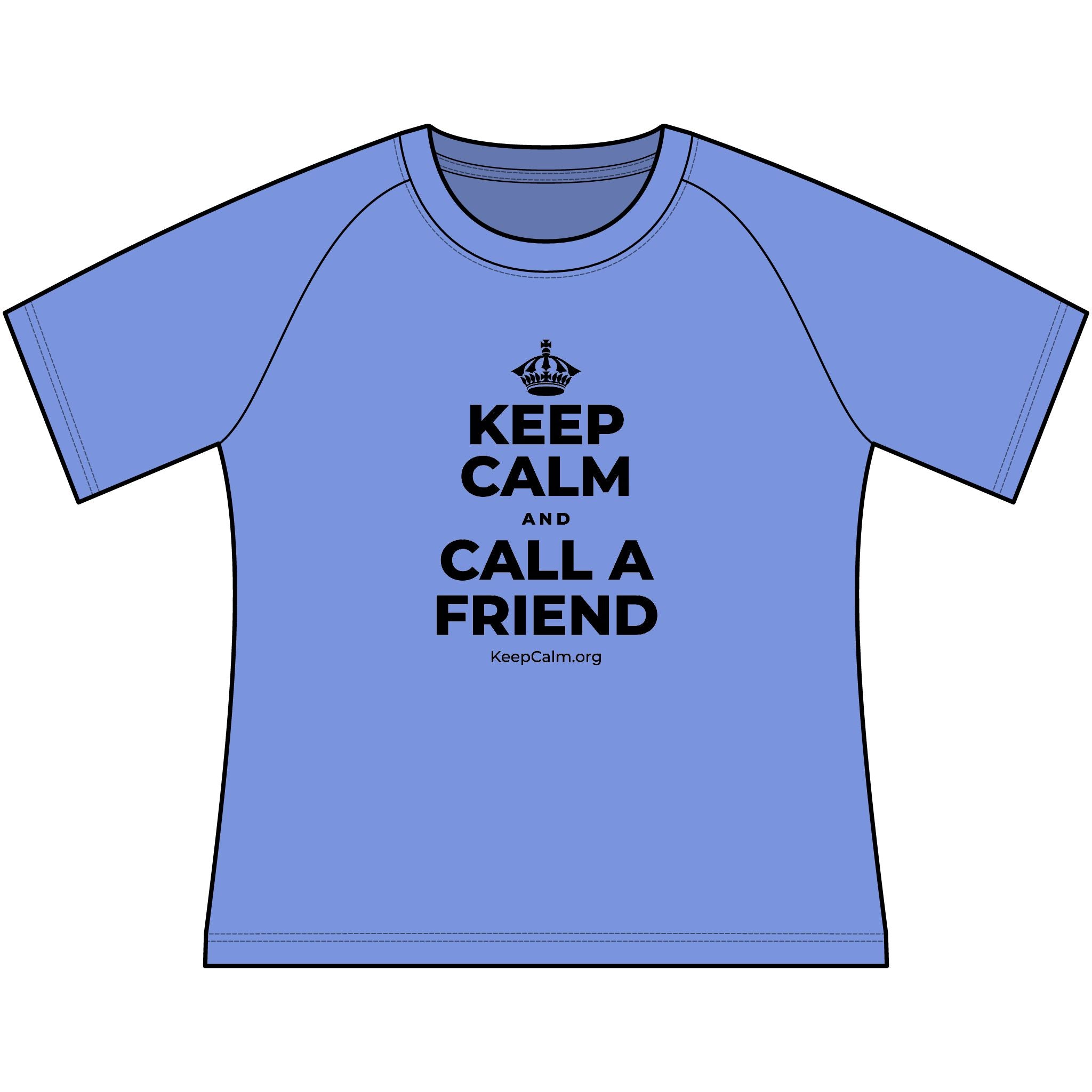 KEEP CALM AND CALL A FRIEND Women's Raglan Tee