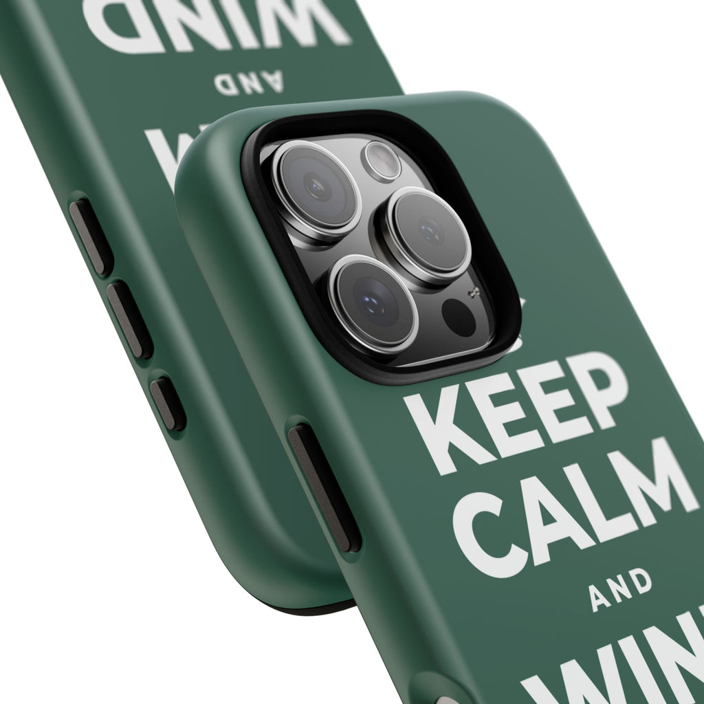 KEEP CALM AND WIND DOWN GENTLY Phone Case