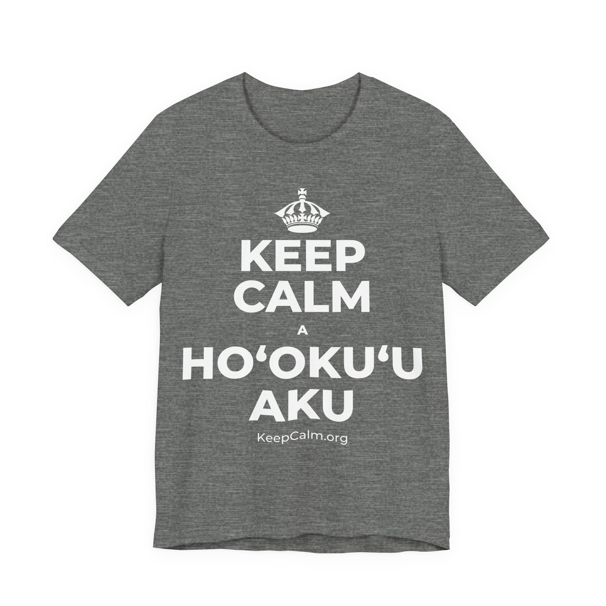 KEEP CALM A HOʻOKUʻU AKU T-Shirt (Baby Blue–Silver)