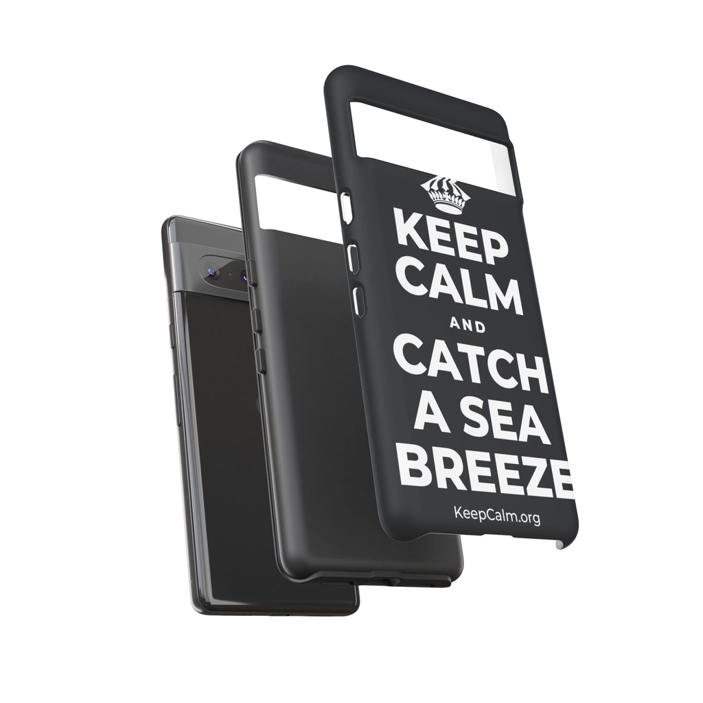 KEEP CALM AND CATCH A SEA BREEZE Phone Case (Dark)