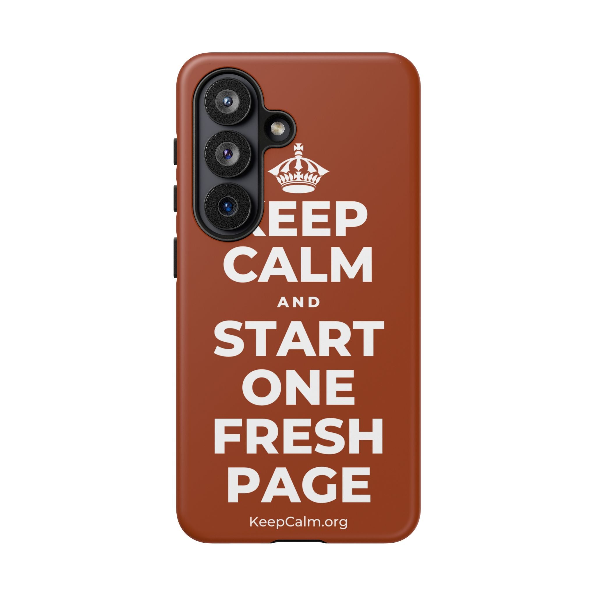 KEEP CALM AND START ONE FRESH PAGE Phone Case