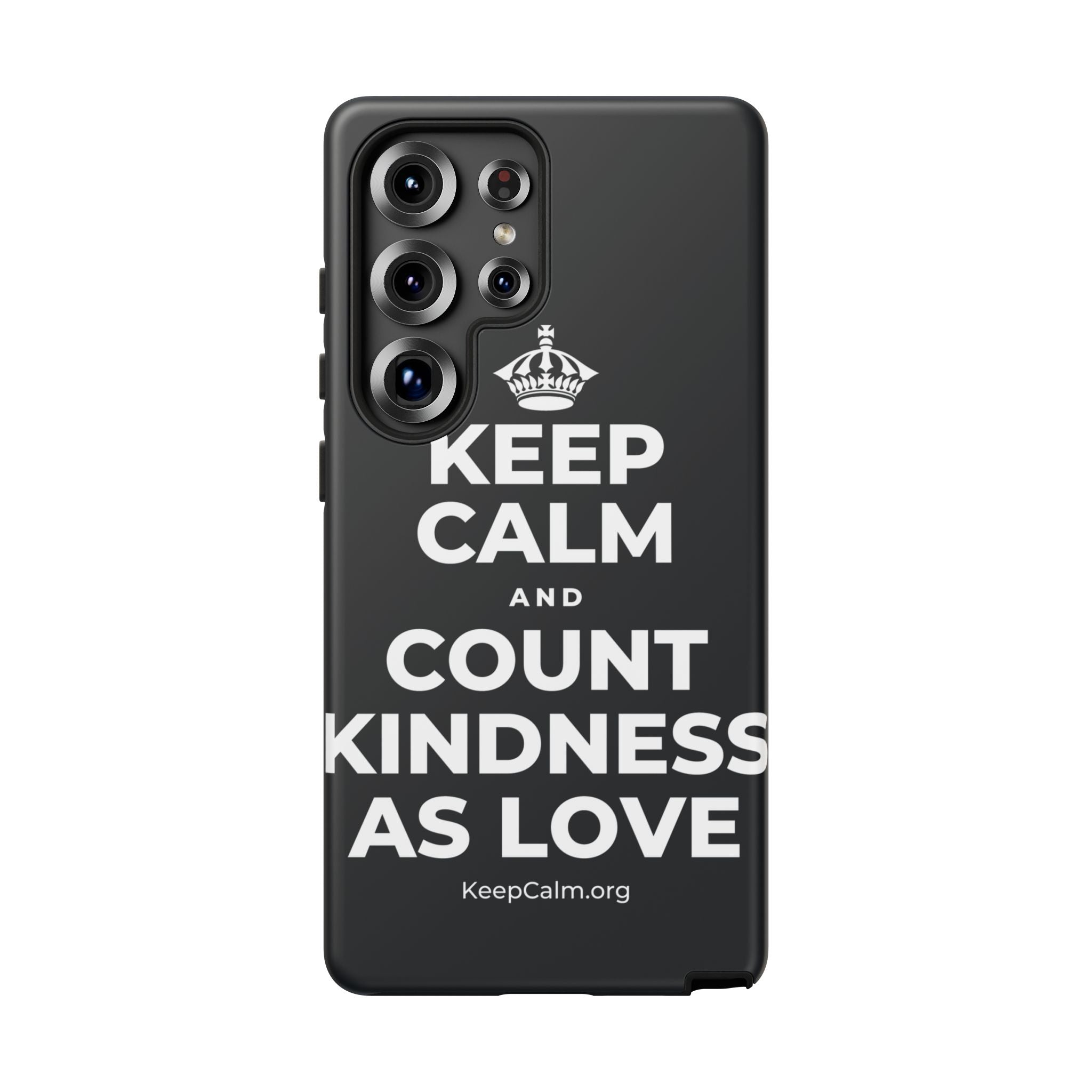 KEEP CALM AND COUNT KINDNESS AS LOVE Phone Case (Dark)