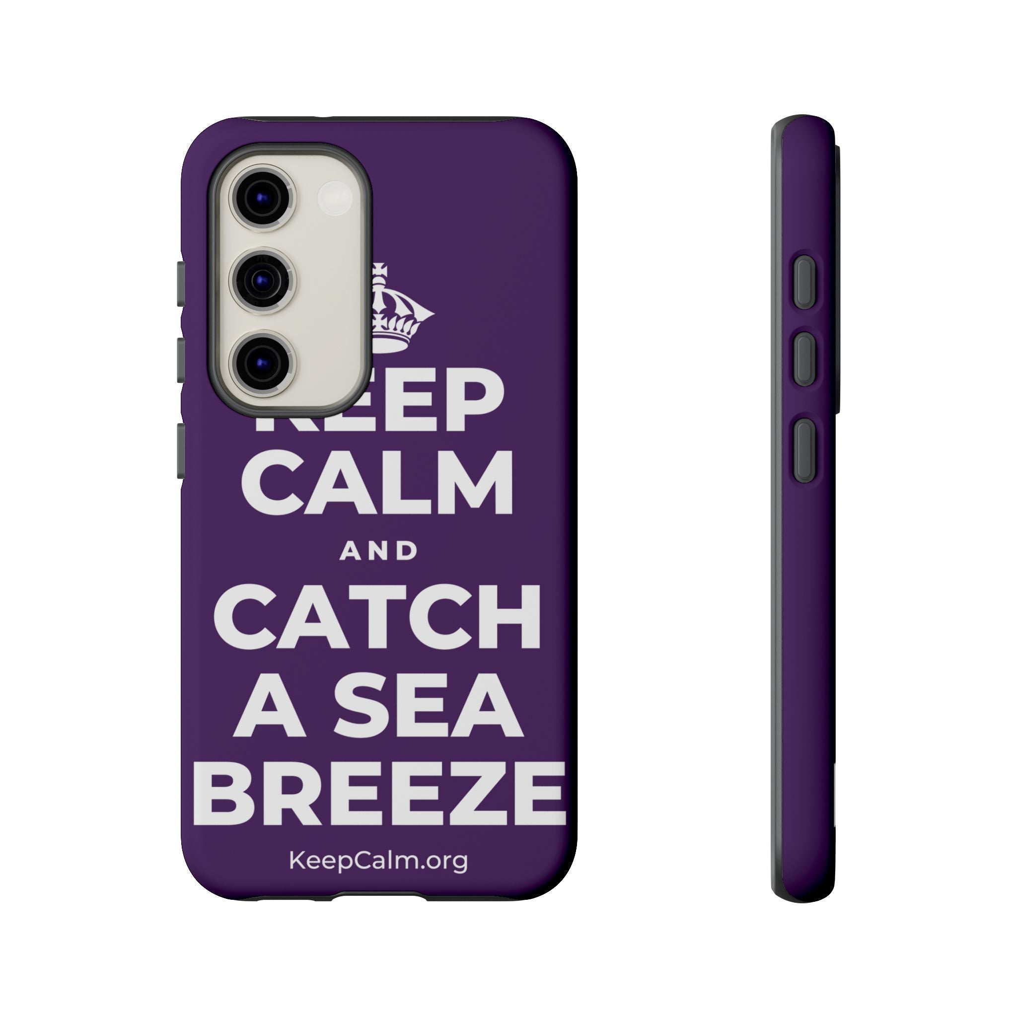 KEEP CALM AND CATCH A SEA BREEZE Phone Case