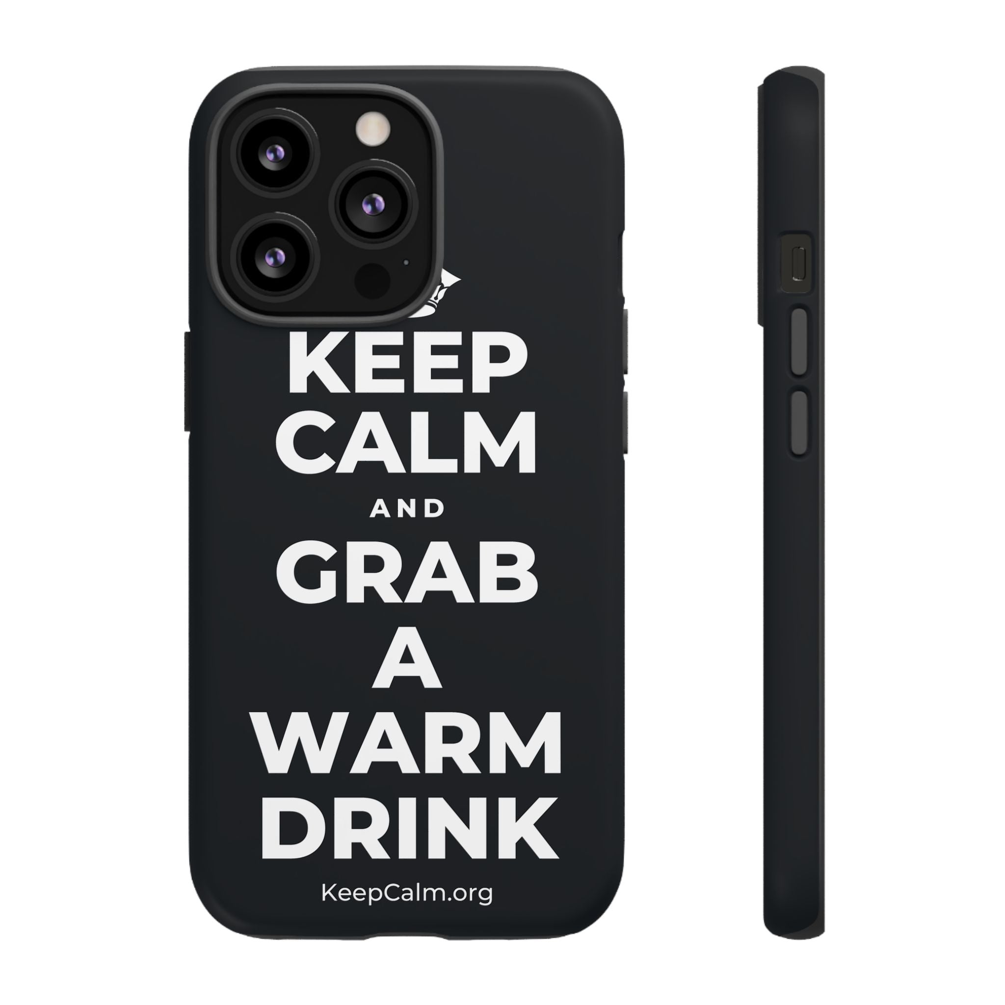 KEEP CALM AND GRAB A WARM DRINK Phone Case (Dark)