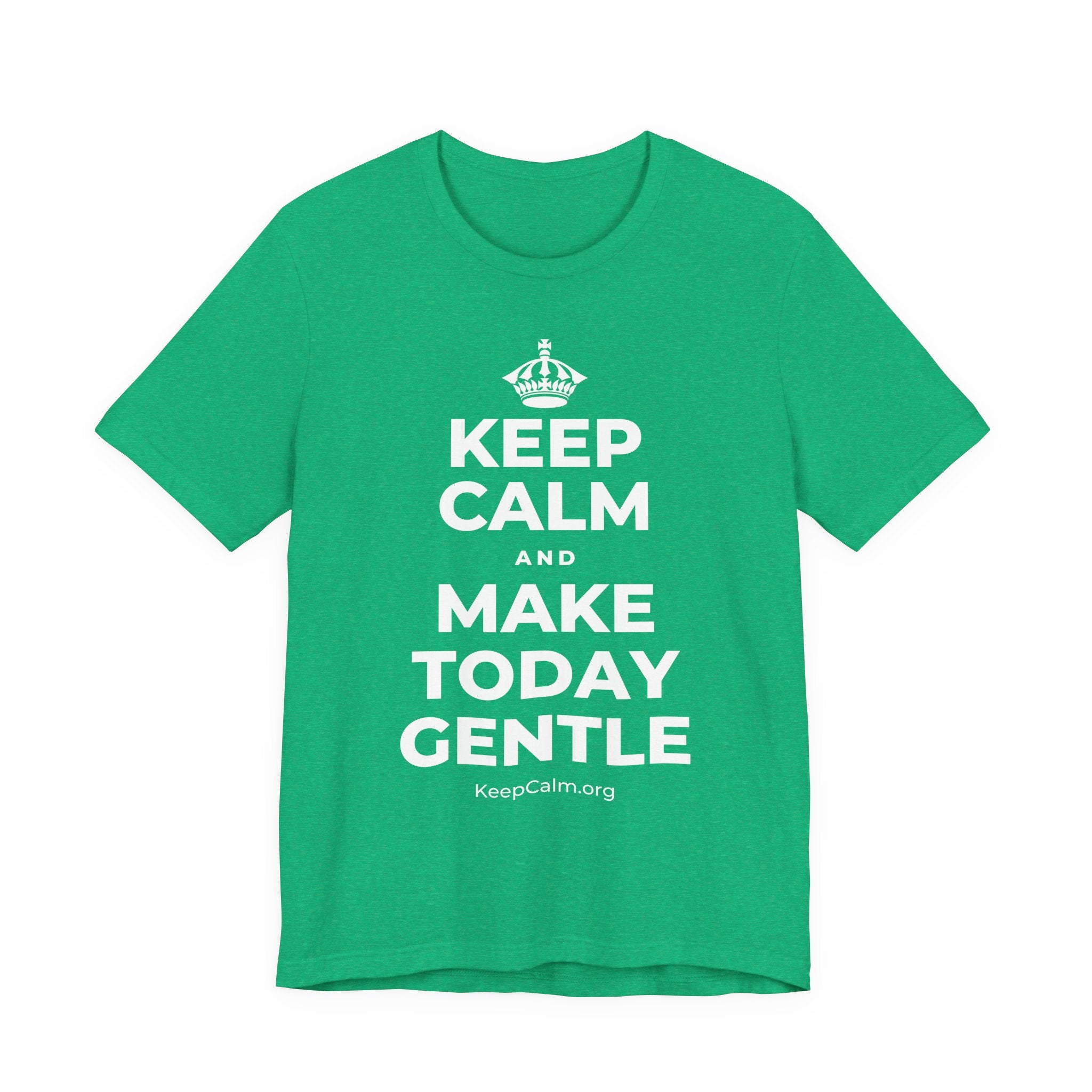 KEEP CALM AND MAKE TODAY GENTLE T-Shirt (Baby Blue–Silver)