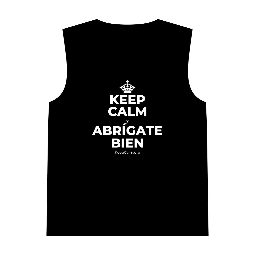 KEEP CALM Y ABRÍGATE BIEN Tank Top
