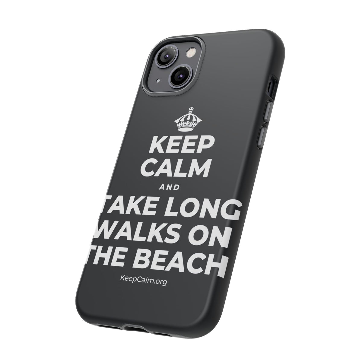 KEEP CALM AND TAKE LONG WALKS ON THE BEACH Phone Case (Dark)