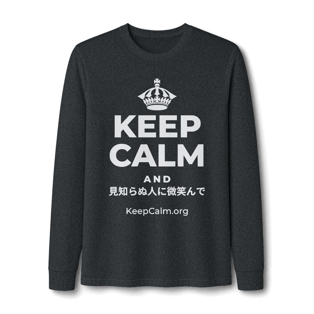 KEEP CALM AND 見知らぬ人に微笑んで Long Sleeve Tee