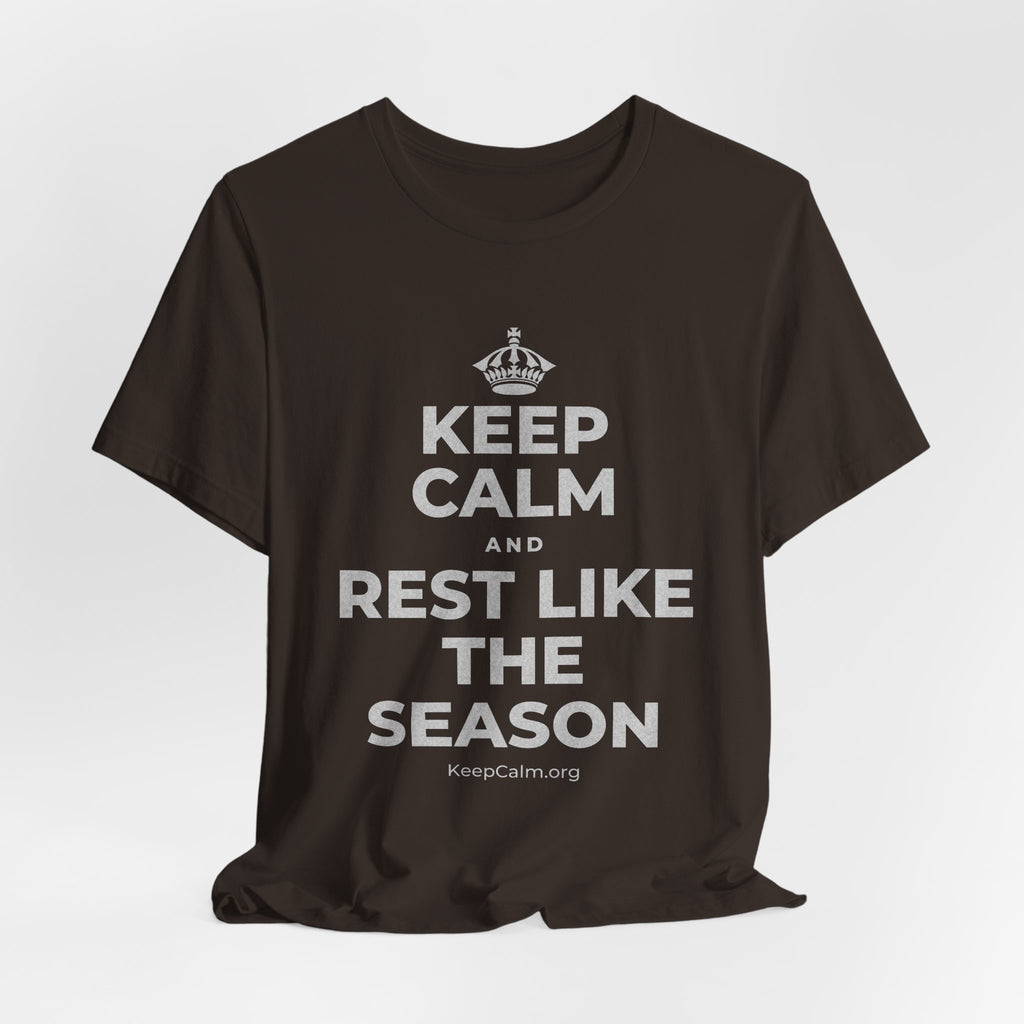 KEEP CALM AND REST LIKE THE SEASON T-Shirt (Soft Cream–Heather Mauve)