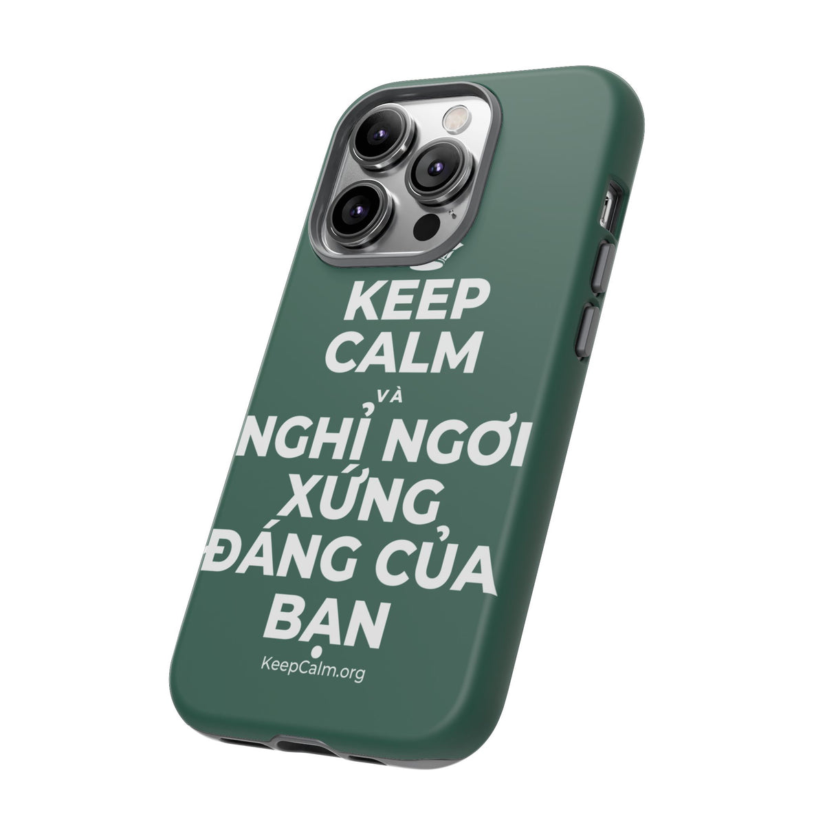 KEEP CALM VÀ NGHỈ NGƠI XỨNG ĐÁNG CỦA BẠN Phone Case