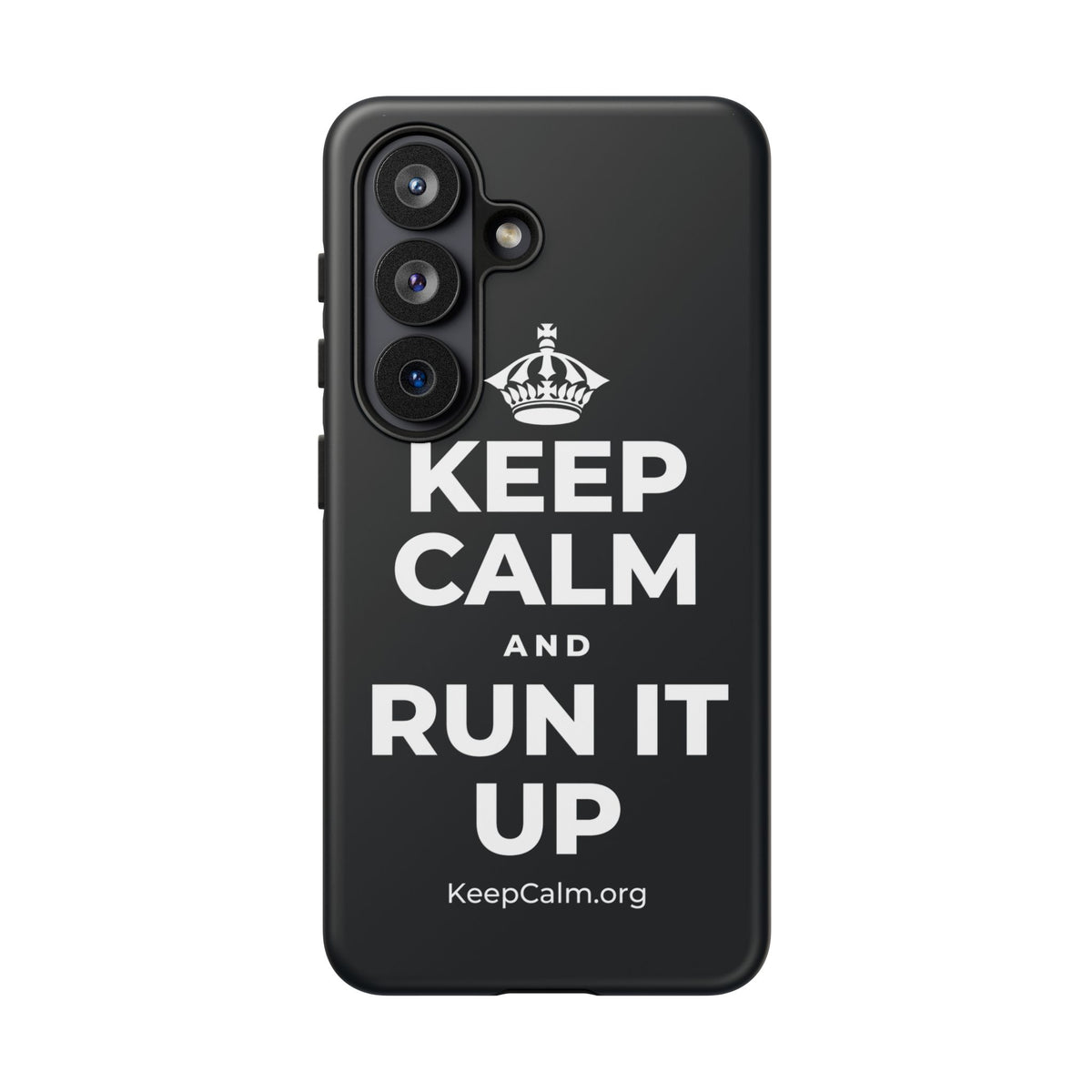 KEEP CALM AND RUN IT UP Phone Case (Dark)