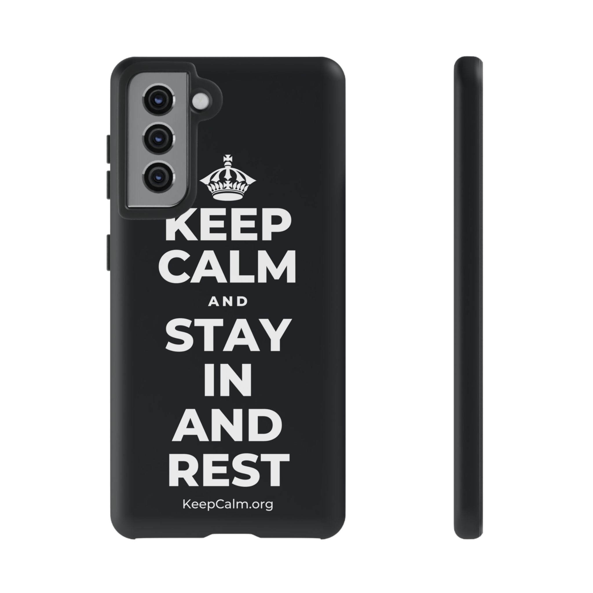 KEEP CALM AND STAY IN AND REST Phone Case (Dark)