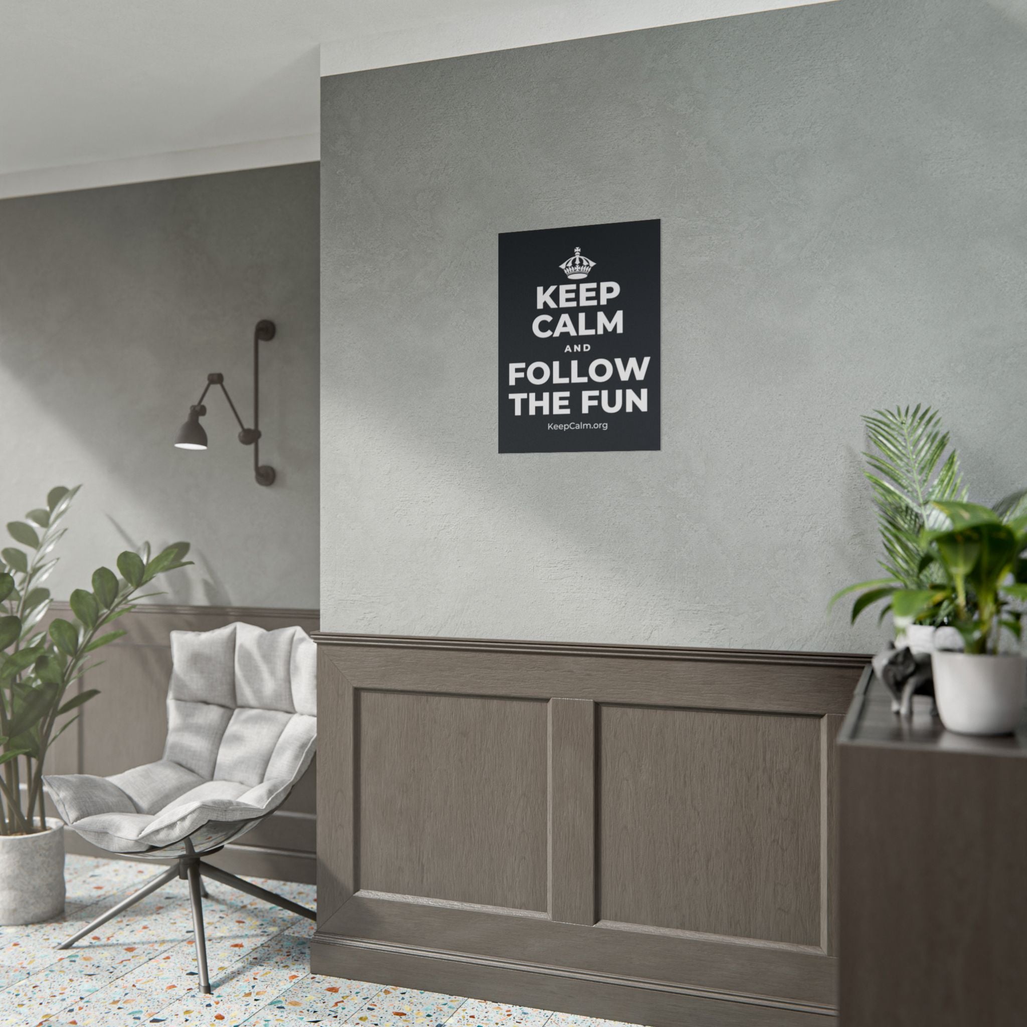 KEEP CALM AND FOLLOW THE FUN Poster (Dark)
