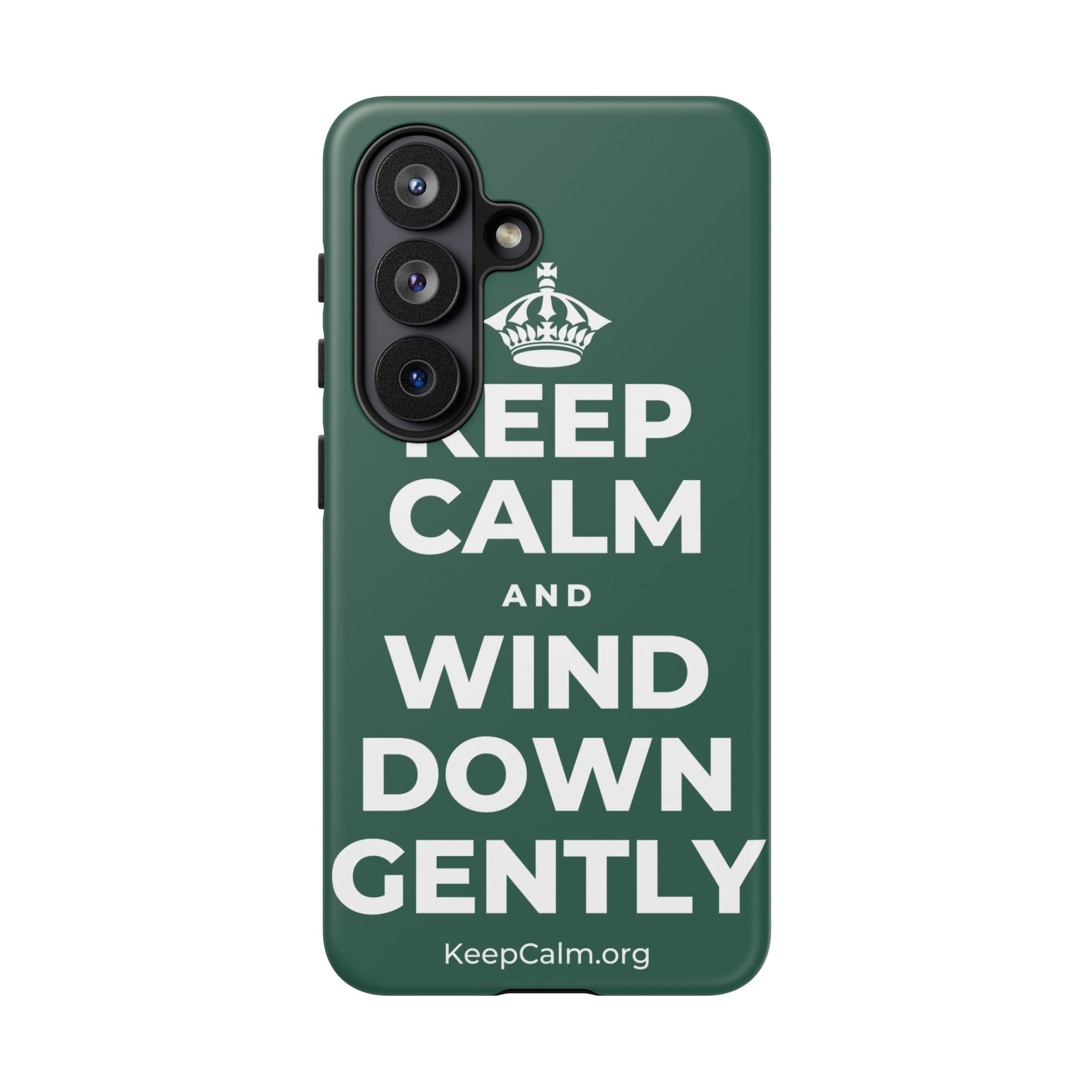 KEEP CALM AND WIND DOWN GENTLY Phone Case