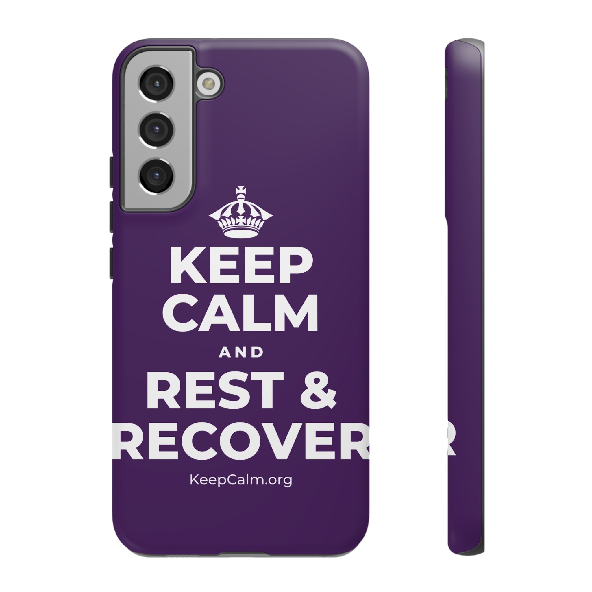 KEEP CALM AND REST & RECOVER Phone Case