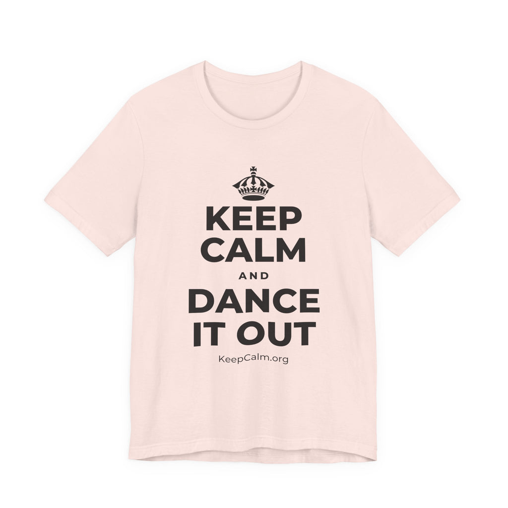 KEEP CALM AND DANCE IT OUT T-Shirt (Soft Cream–Heather Mauve)